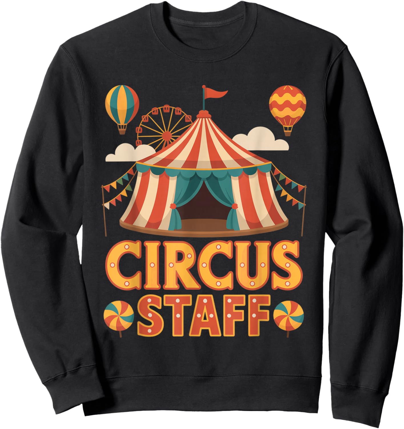 Circus Staff Event Costume Staff Crew Tent Party Sweatshirt - Sweatshirt | Black