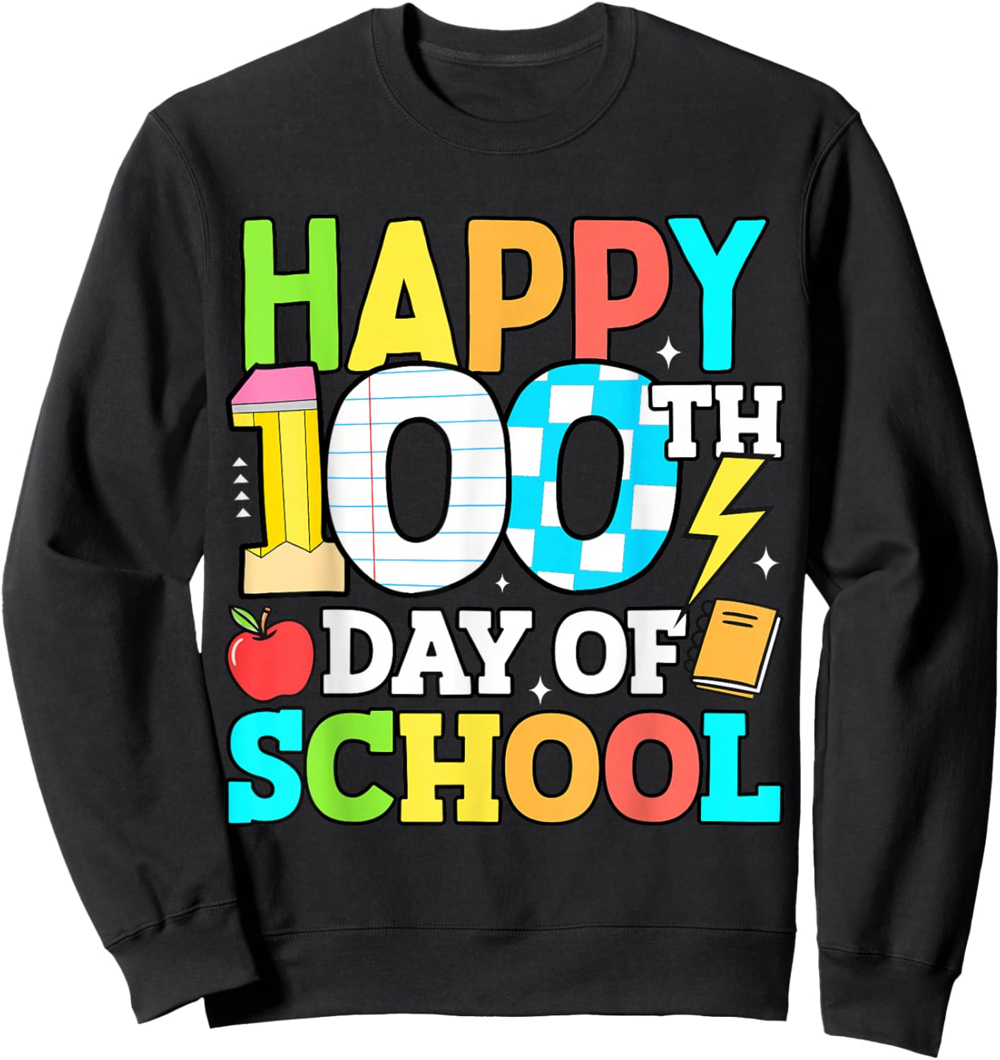 Happy 100 Days of School Teacher 100th Day of School Kids Sweatshirt - Sweatshirt | Black