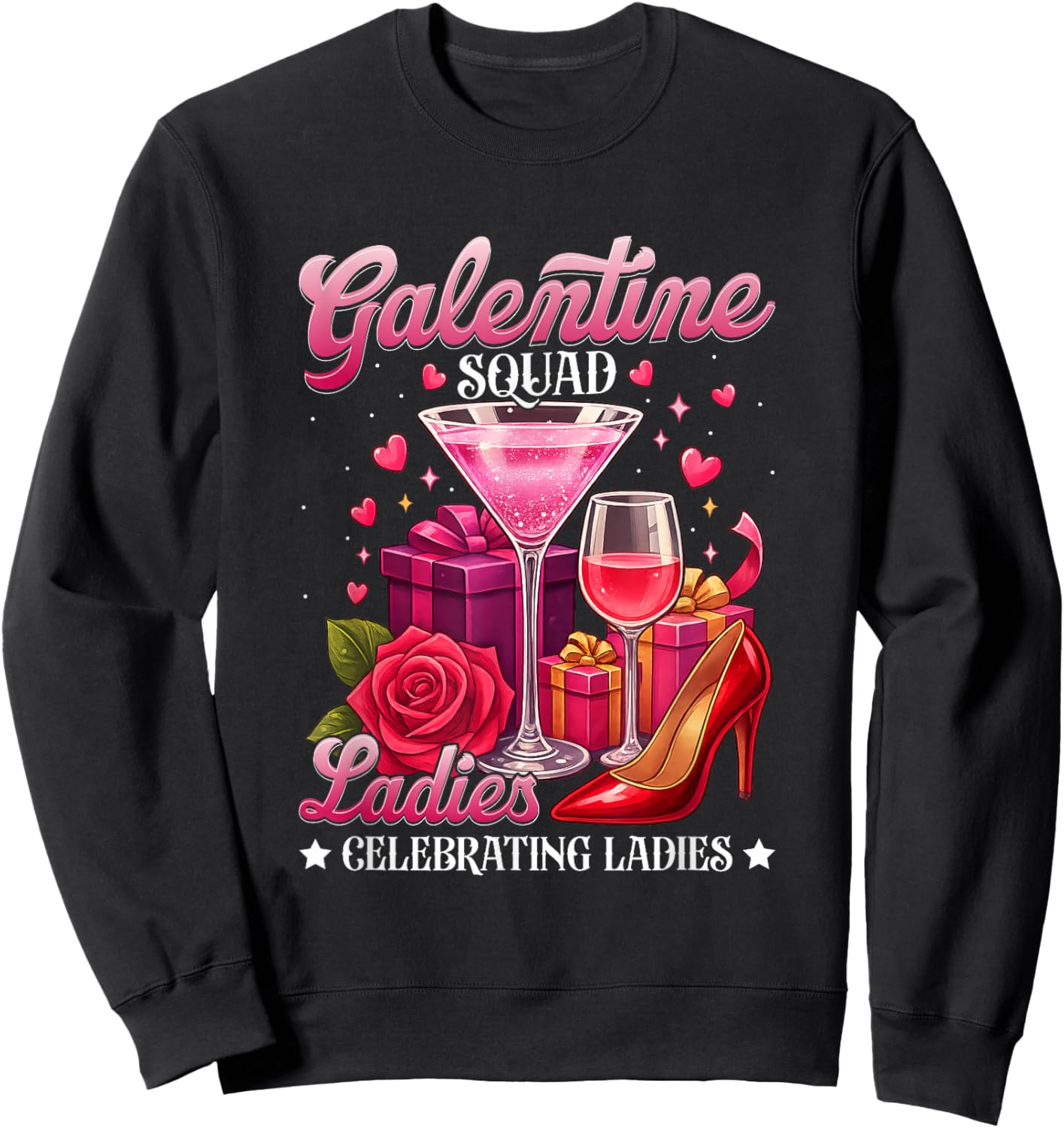 Galentine Squad Ladies Martini Party Celebration Design Sweatshirt - Sweatshirt | Black