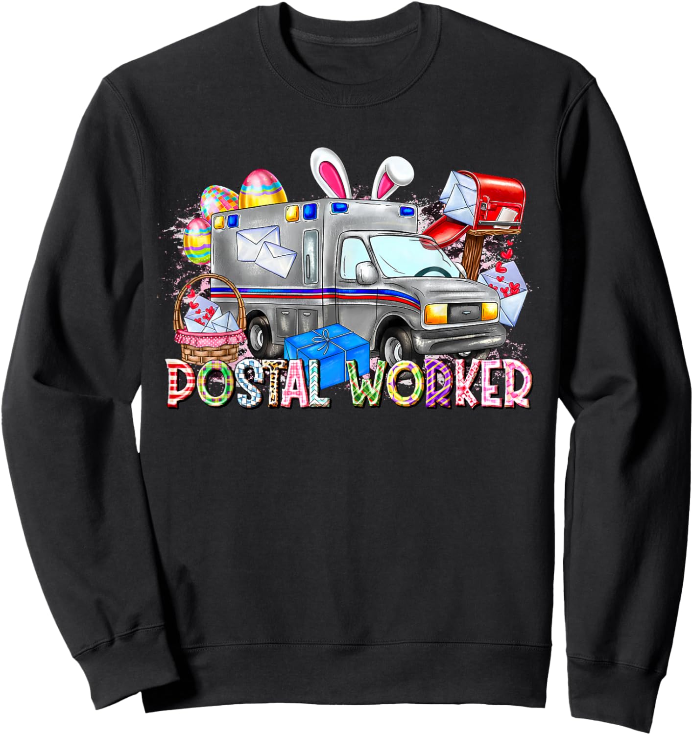 Postal Worker Easter Day Mail Carrier Postman Life Mail Lady Sweatshirt - Sweatshirt | Black