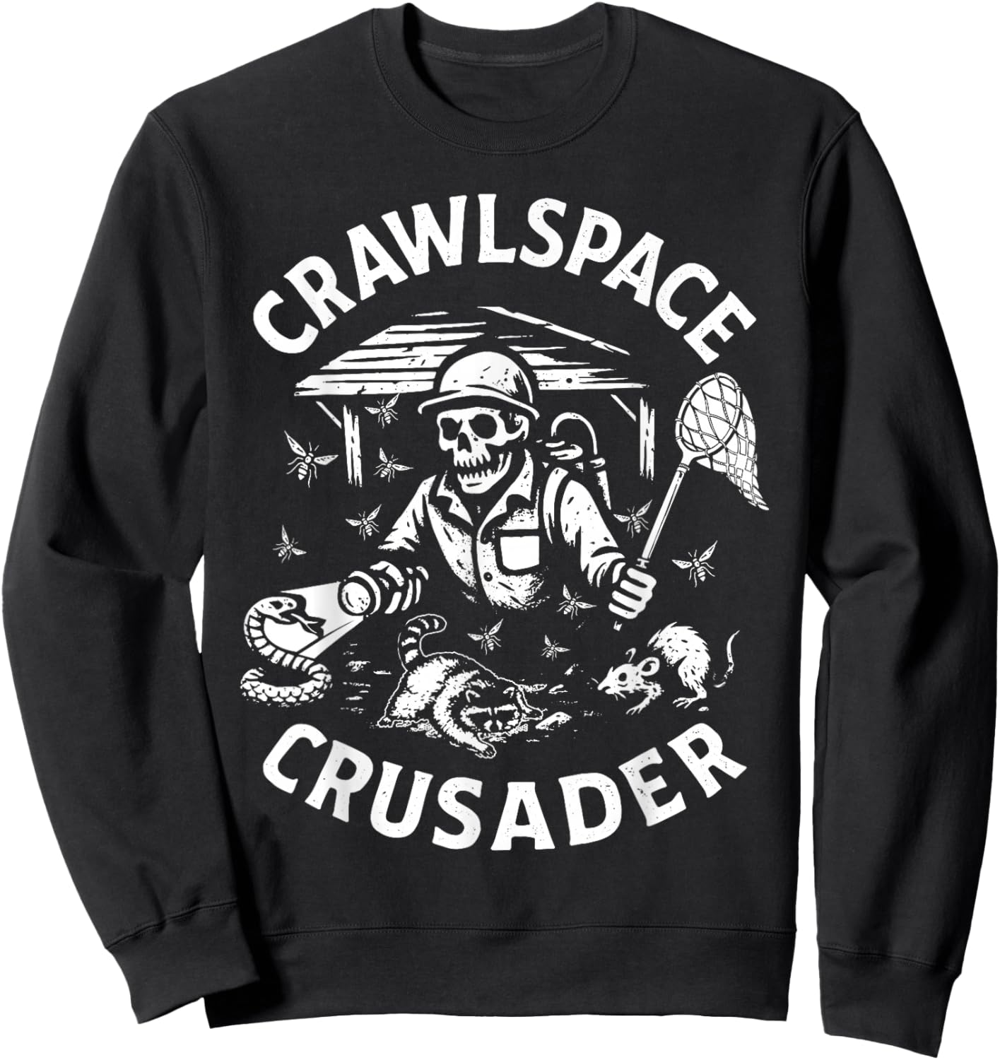 Crawlspace Crusader Exterminator Pest Control Gift Sweatshirt - Sweatshirt | Black
