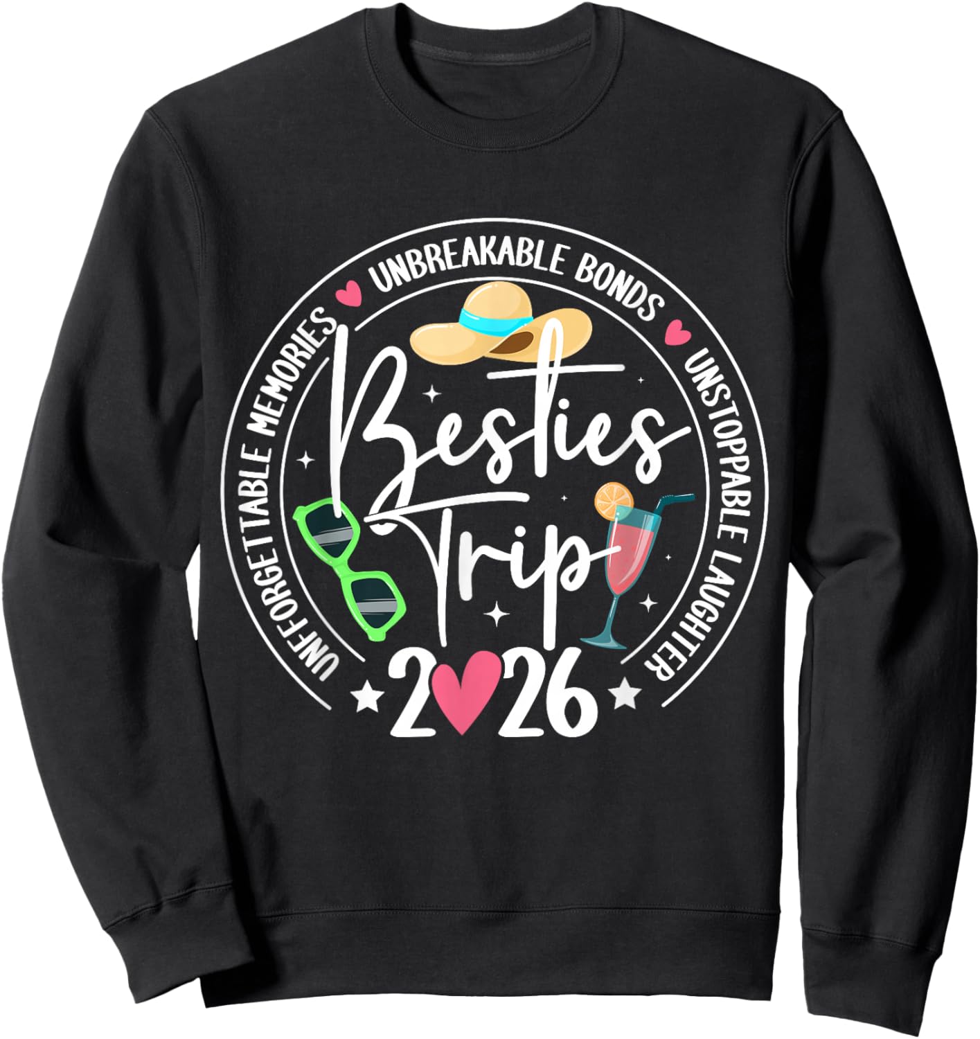 Besties Trip 2026 Memories Girls Trip Friends Vacation Retro Sweatshirt - Sweatshirt | Black