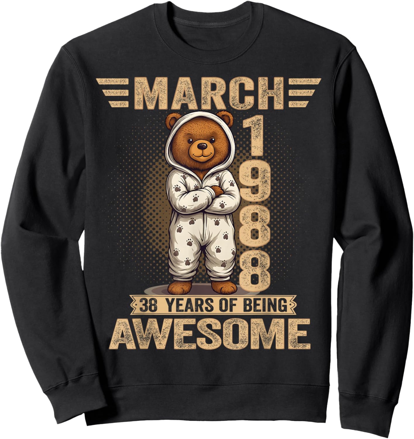38 Year Old March 1988 Teddy Bear 38th Birthday Women Sweatshirt - Sweatshirt | Black