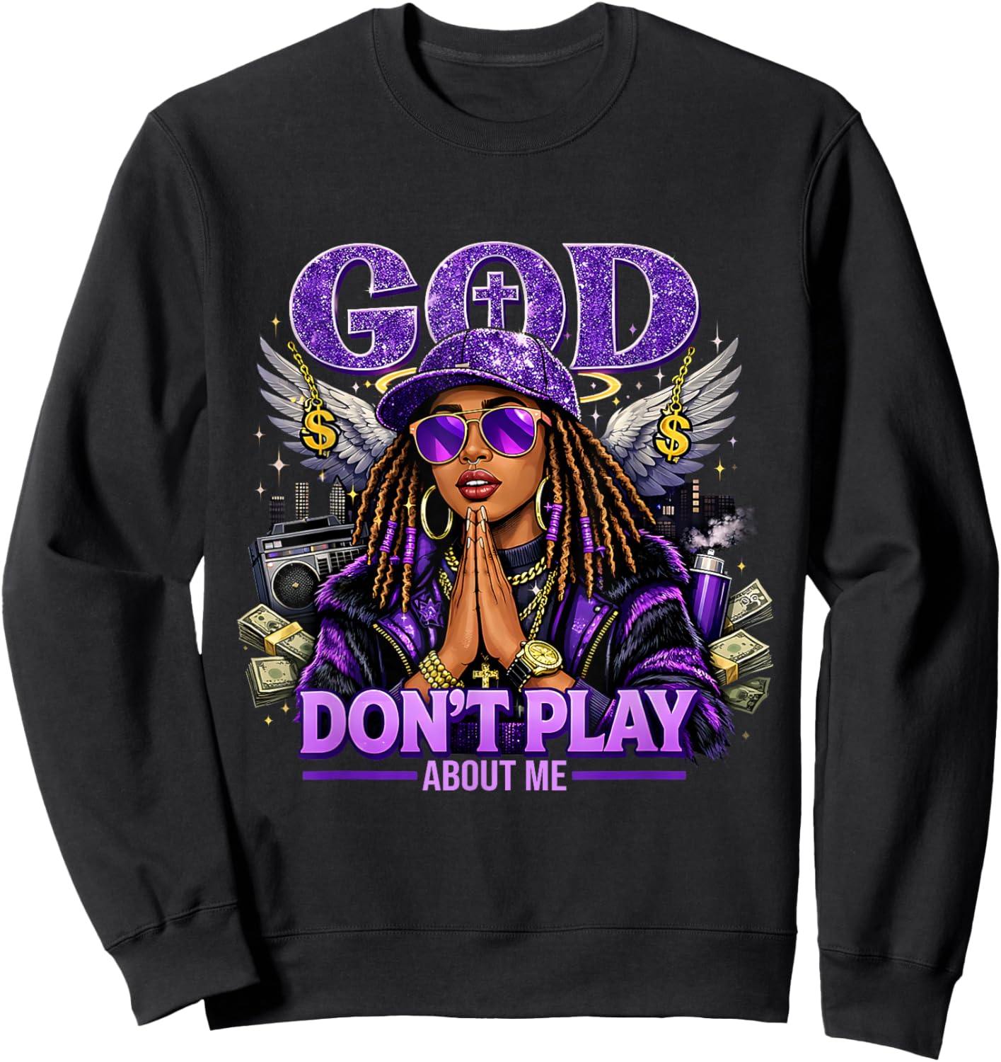 God Don't Play About Me Faith Christian Pride Sweatshirt - Sweatshirt | Black