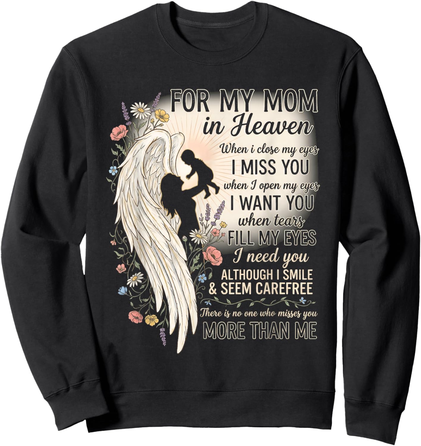Mom in Heaven Missing You Angel Wings Remembrance Sweatshirt - Sweatshirt | Black