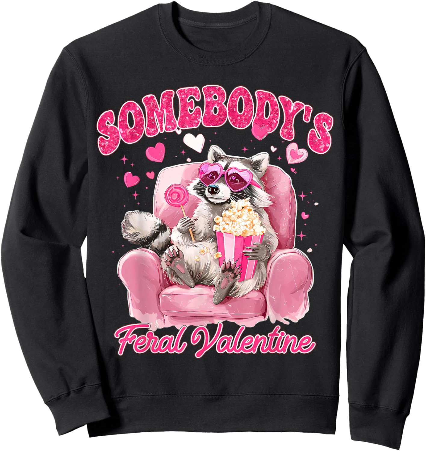 Valentine Raccoon Heart Glasses Lollipop Somebody's Feral Sweatshirt - Sweatshirt | Black