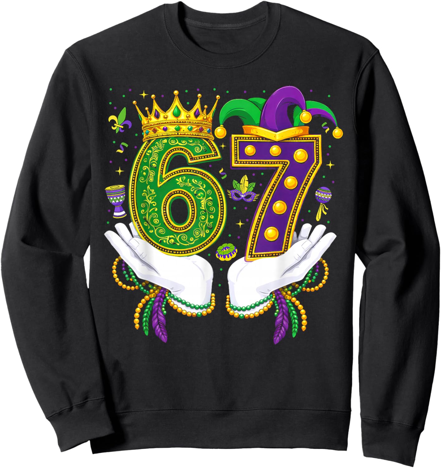 67 Mardi Gras Funny Six Seven Boys Girls Kids 6 7 Meme Sweatshirt - Sweatshirt | Black