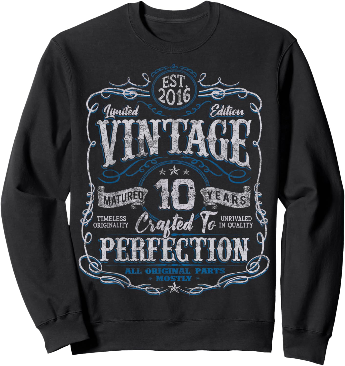 Vintage 2016 Limited Edition Shirt 10 Year Old 10th Birthday Sweatshirt - Sweatshirt | Black