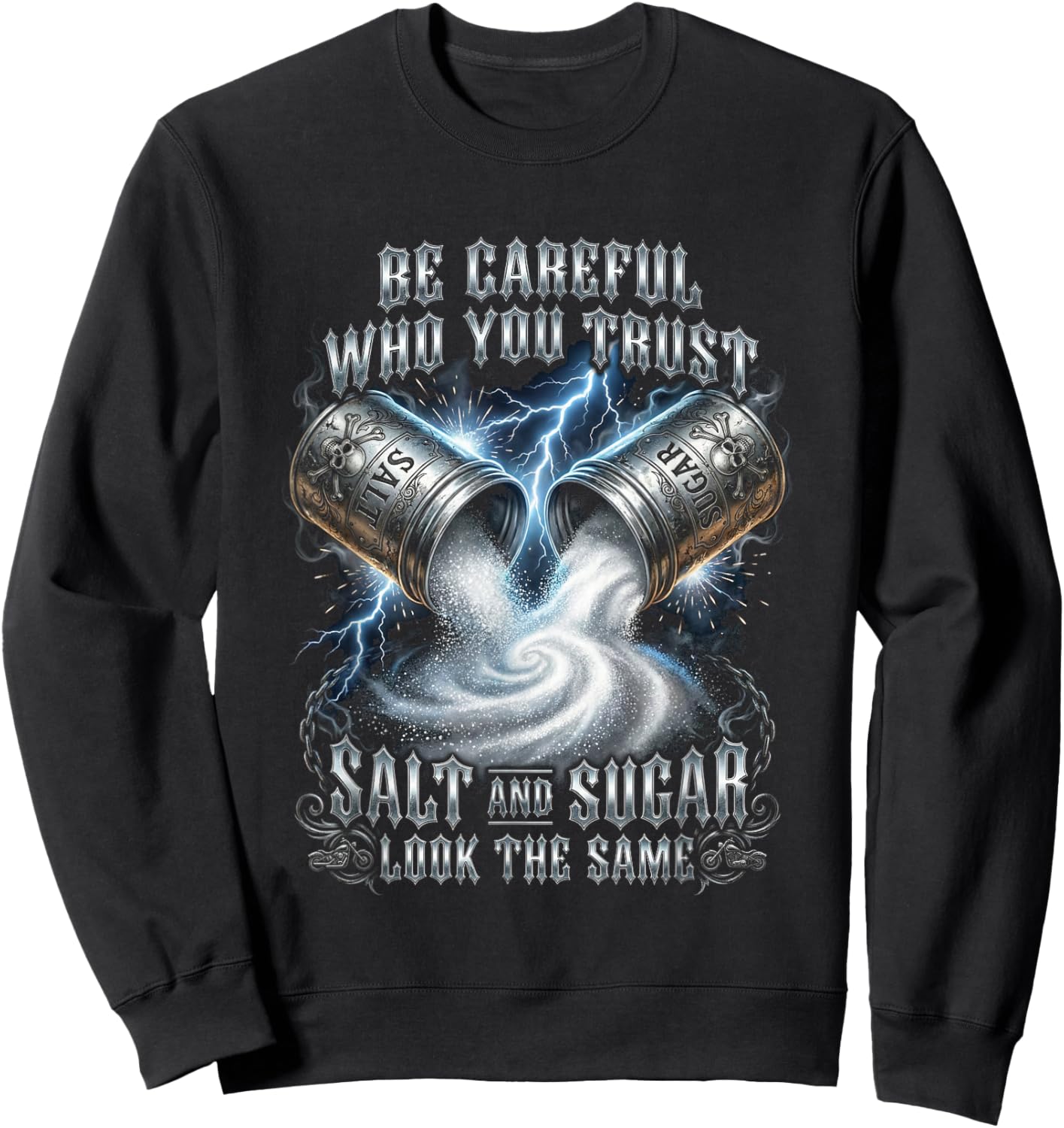 Salt and Sugar Look The Same Trust Issues Skull Graphic Sweatshirt - Sweatshirt | Black