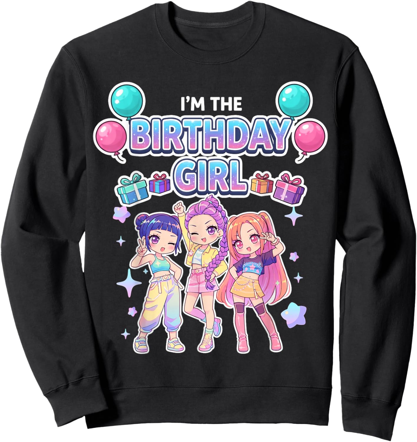 I'm The Birthday Girl Cute Chibi Kpop Funny Kids Korean Pop Sweatshirt - Sweatshirt | Black