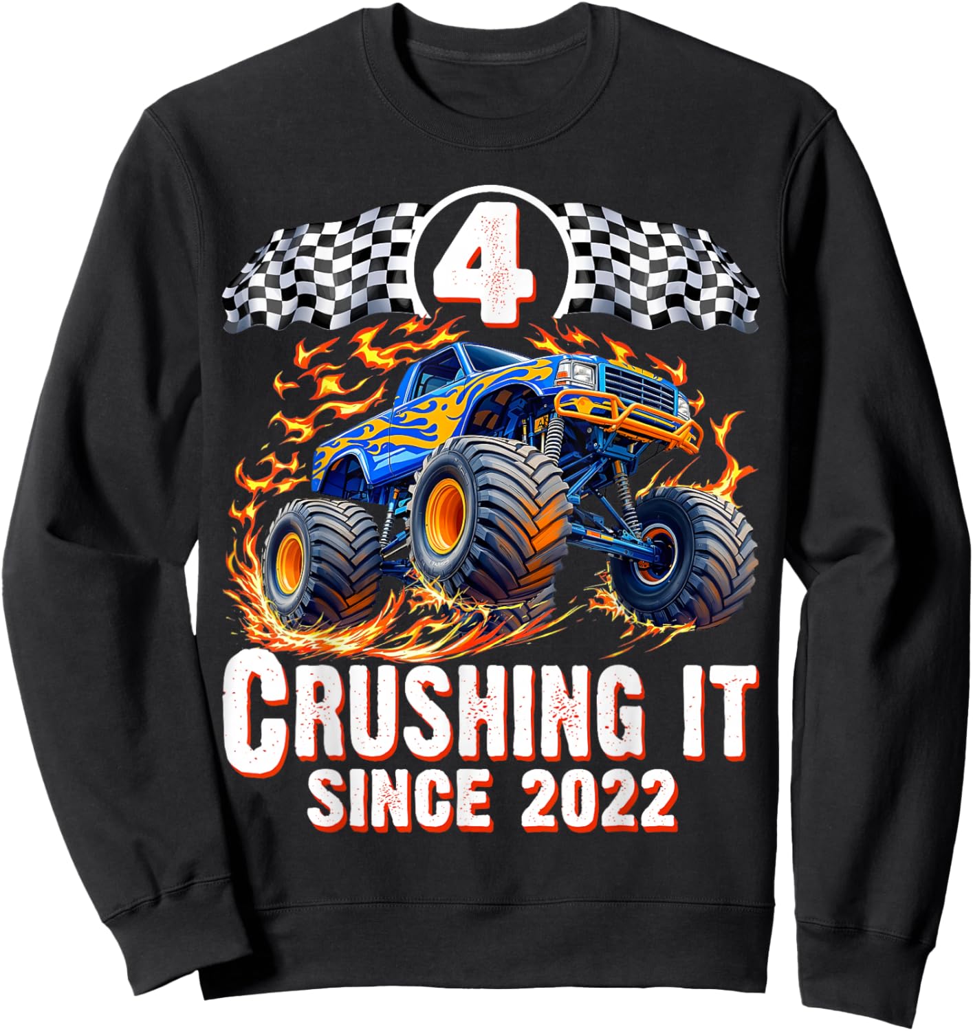 Birthday Monster Truck 4 Year Old Boys 4th Party Born 2022 Sweatshirt - Sweatshirt | Black