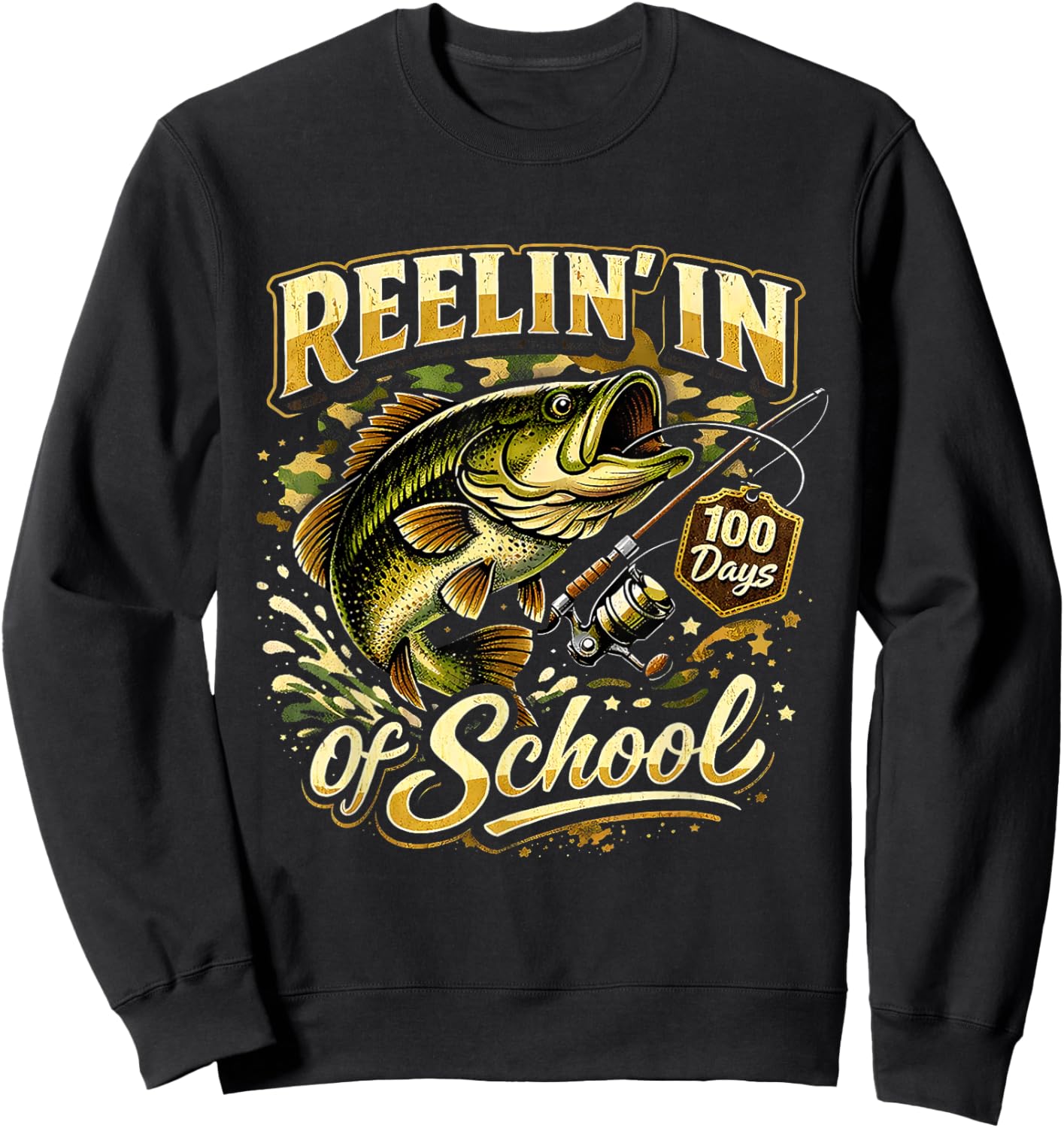 Reelin in 100 Days of School Fishing Fun Sweatshirt - Sweatshirt | Black