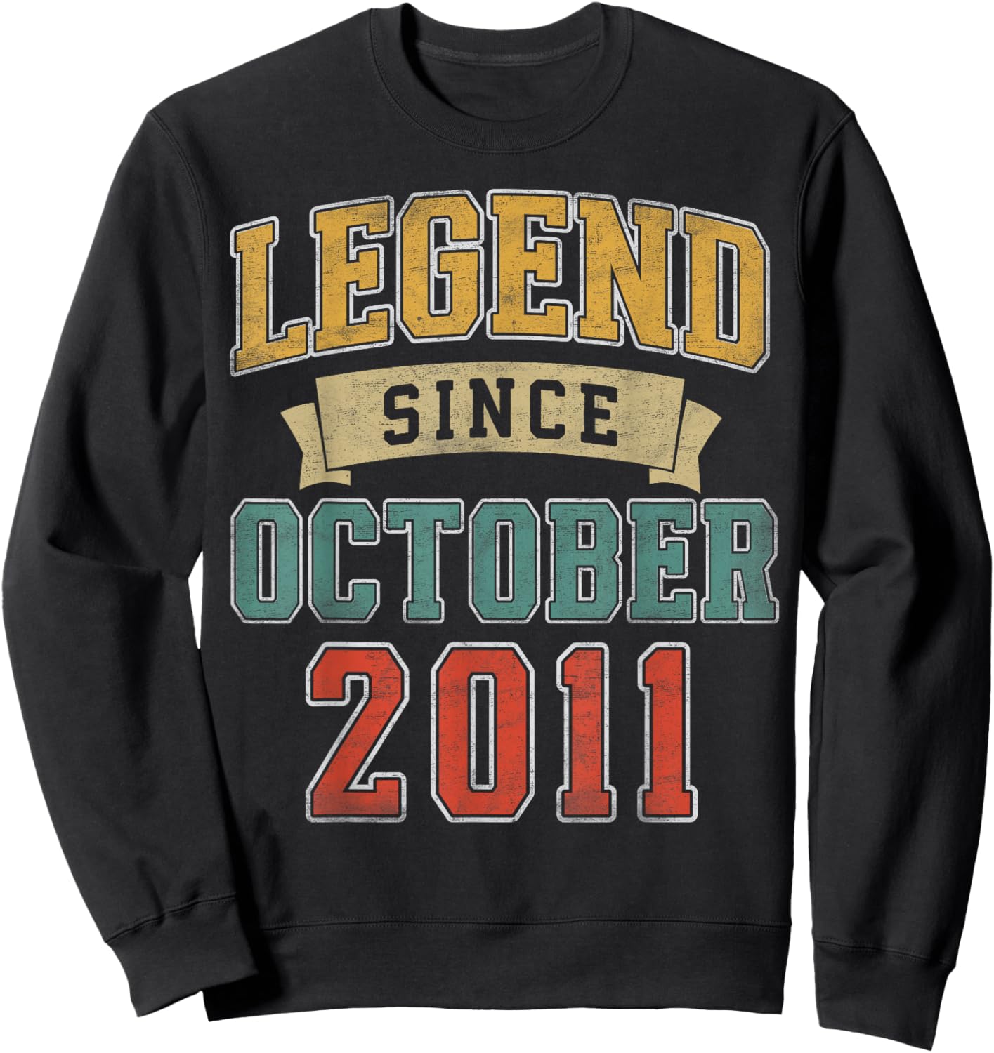 Legend October 2011 14th Birthday Boy Girl 14 Year Old Sweatshirt - Sweatshirt | Black