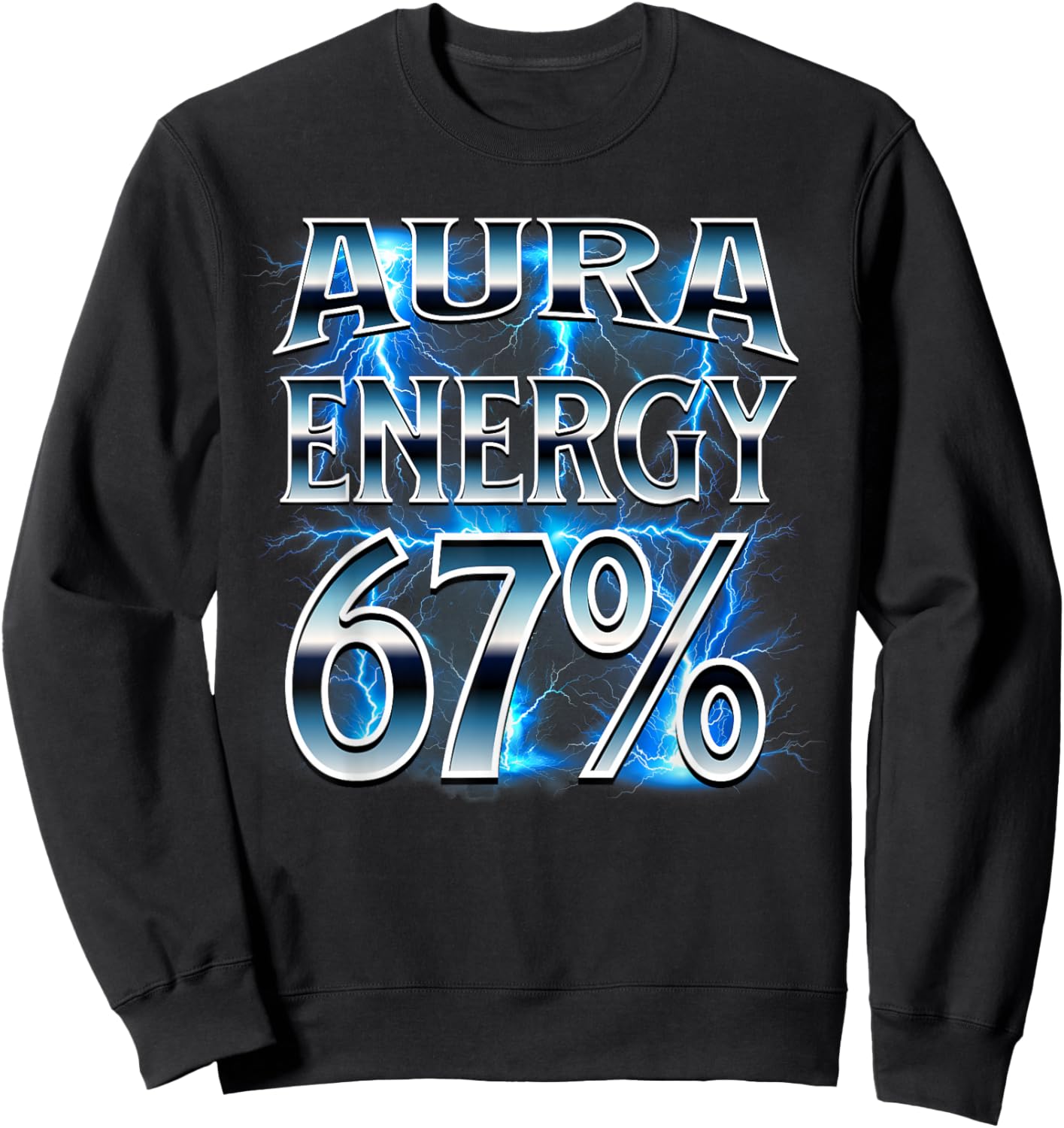 Aura Energy 67 Meme Gen Alpha Slang 6 7 Six Seven Teen Boys Sweatshirt - Sweatshirt | Black