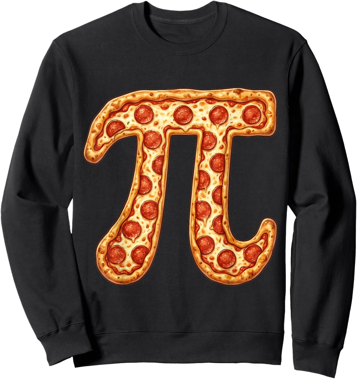 Pizza Pi Funny Math Design Pi Day for Math Lovers 3 14 Day Sweatshirt - Sweatshirt | Black