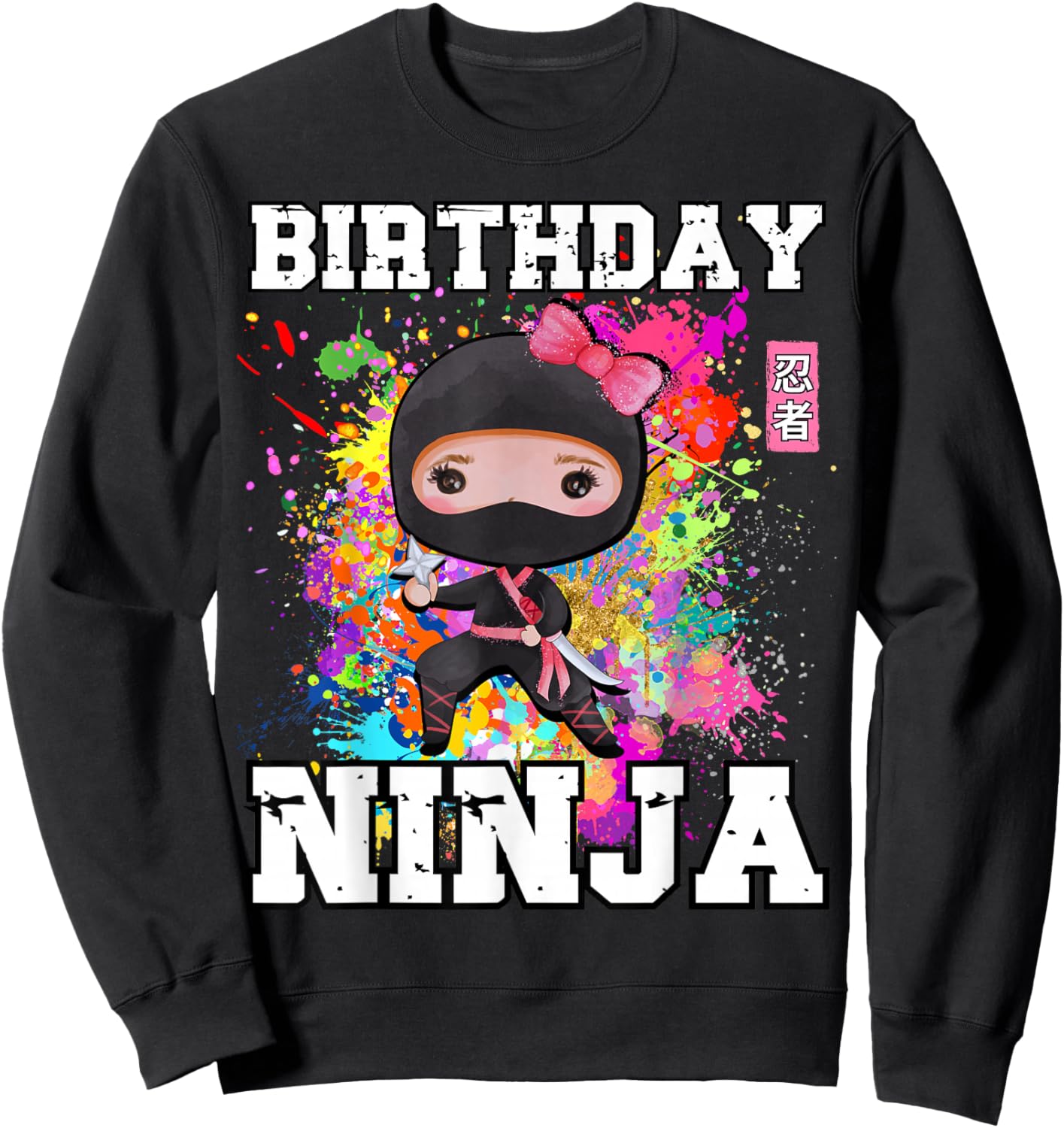 Birthday Ninja for Girl Sweatshirt - Sweatshirt | Black