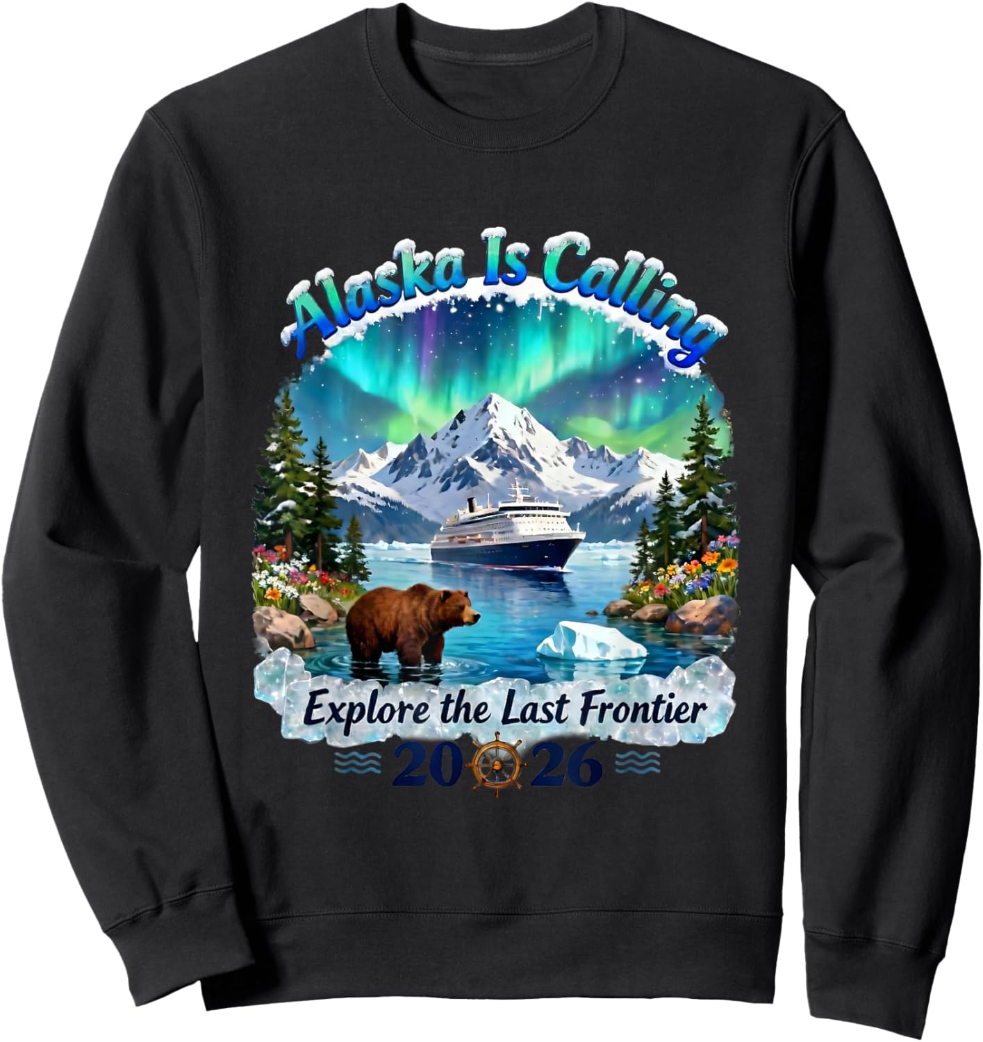 Alaska Cruise Adventure Trip Wildlife 2026 National Parks Sweatshirt - Sweatshirt | Black