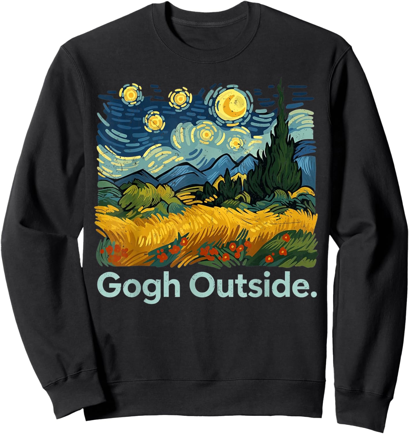 Gogh Outside Starry Night Nature Lover Funny Artist Sweatshirt - Sweatshirt | Black