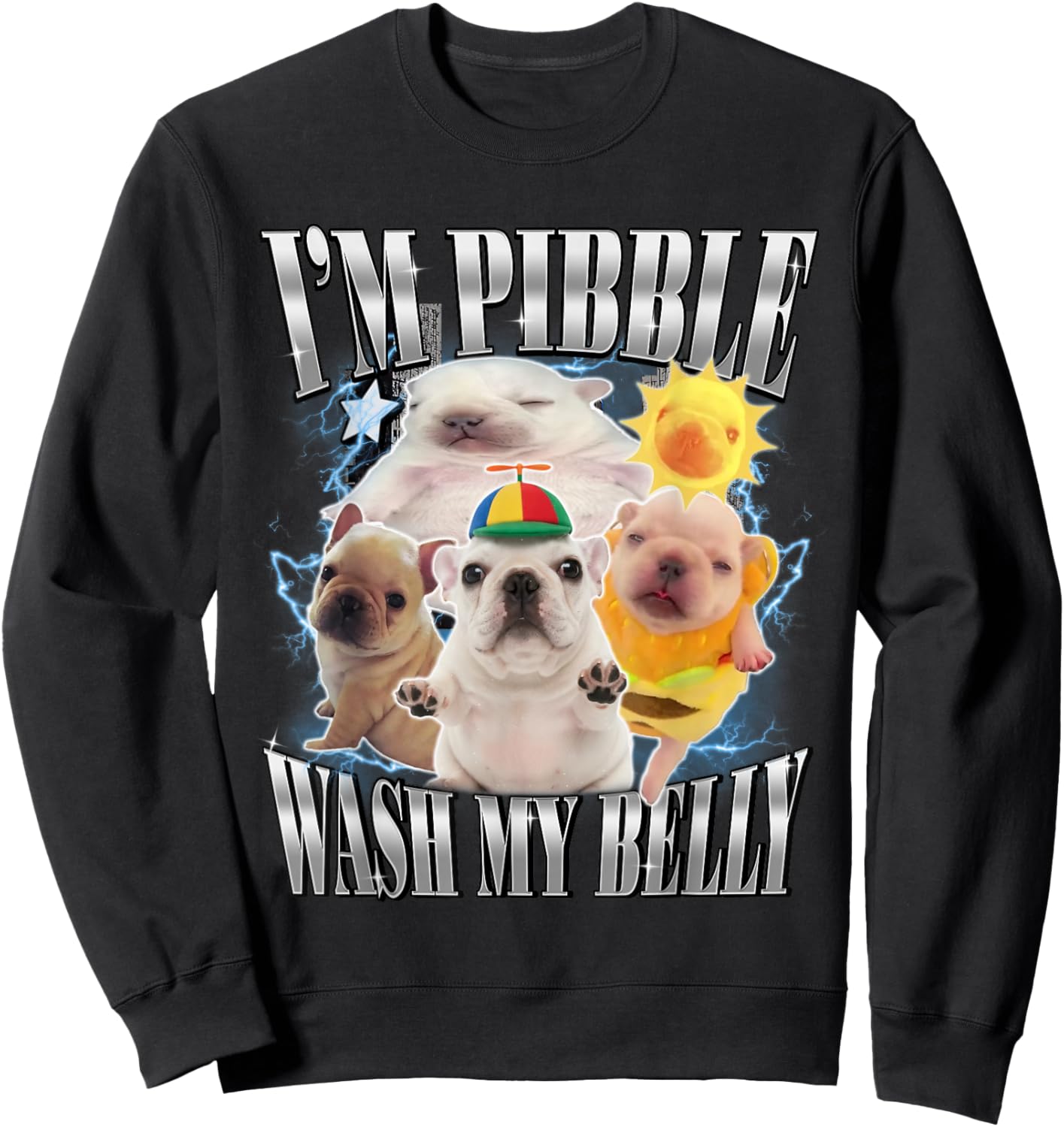 Funny Pibble Dog Meme Brainrot Wash My Belly Sweatshirt - Sweatshirt | Black