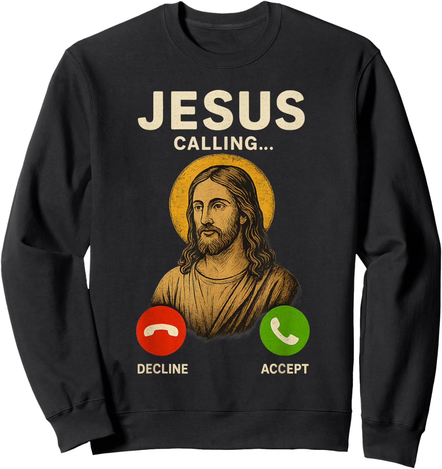 Jesus is Calling Christian Sweatshirt - Sweatshirt | Black