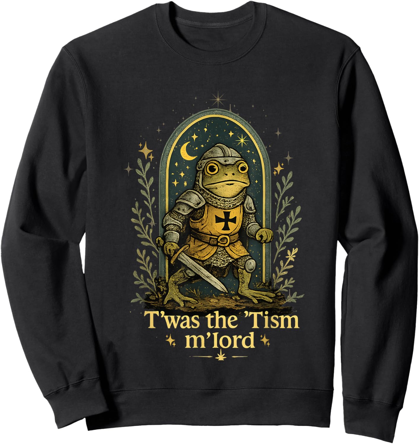 Funny T'was The 'Tism M'Lord Medieval Knight Frog tsim Sweatshirt - Sweatshirt | Black