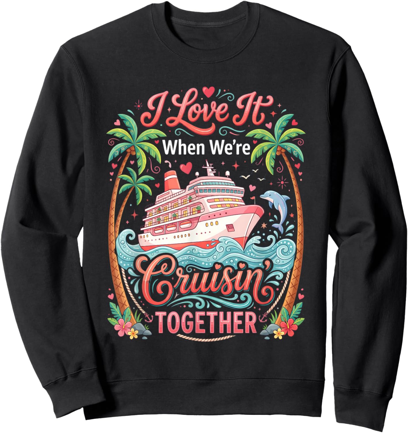 Valentines Day Cruise Squad 2026 Matching Couple Valentine Sweatshirt - Sweatshirt | Black