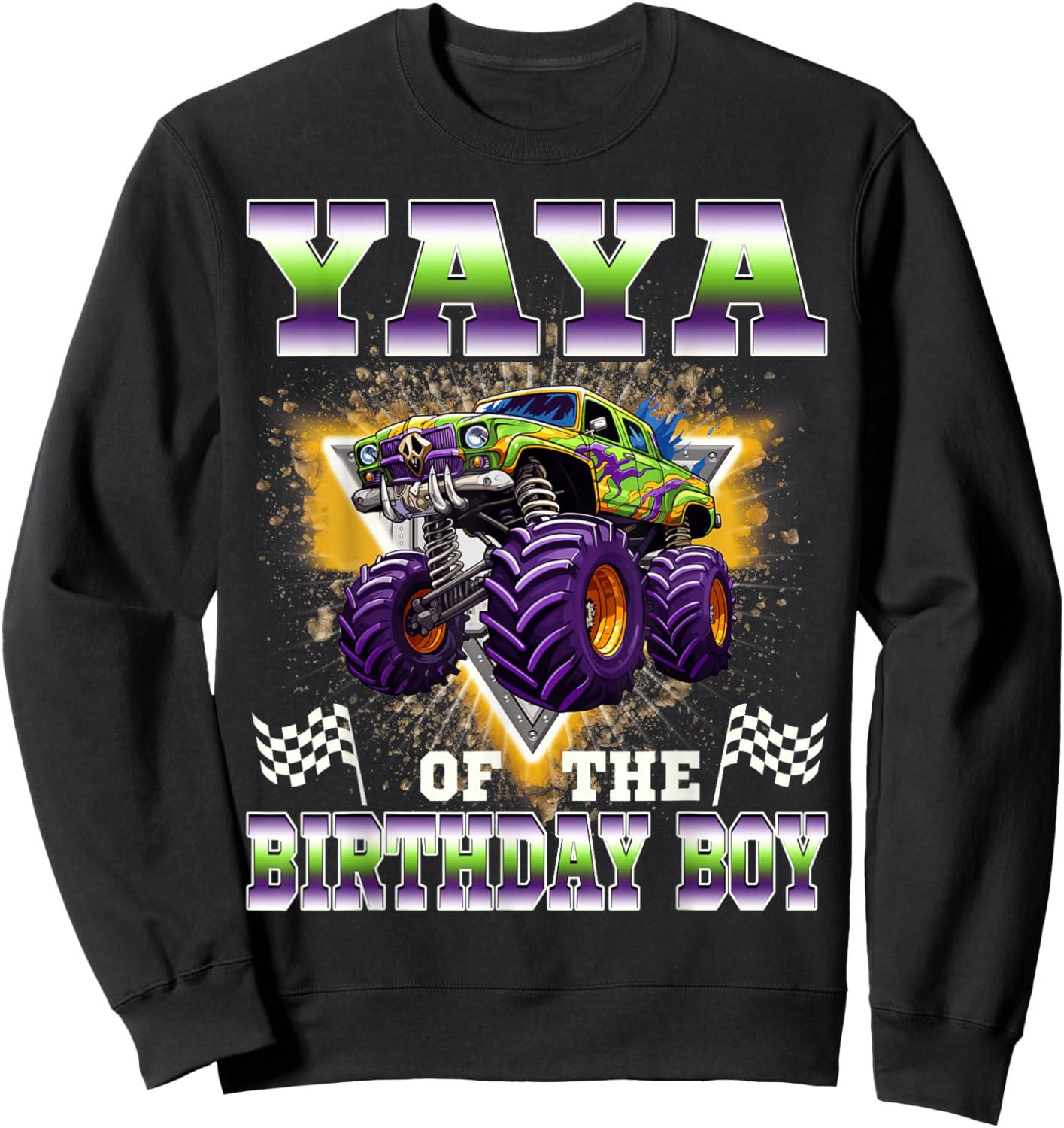 Yaya of The Birthday Boy Monster Truck Birthday Family Sweatshirt - Sweatshirt | Black