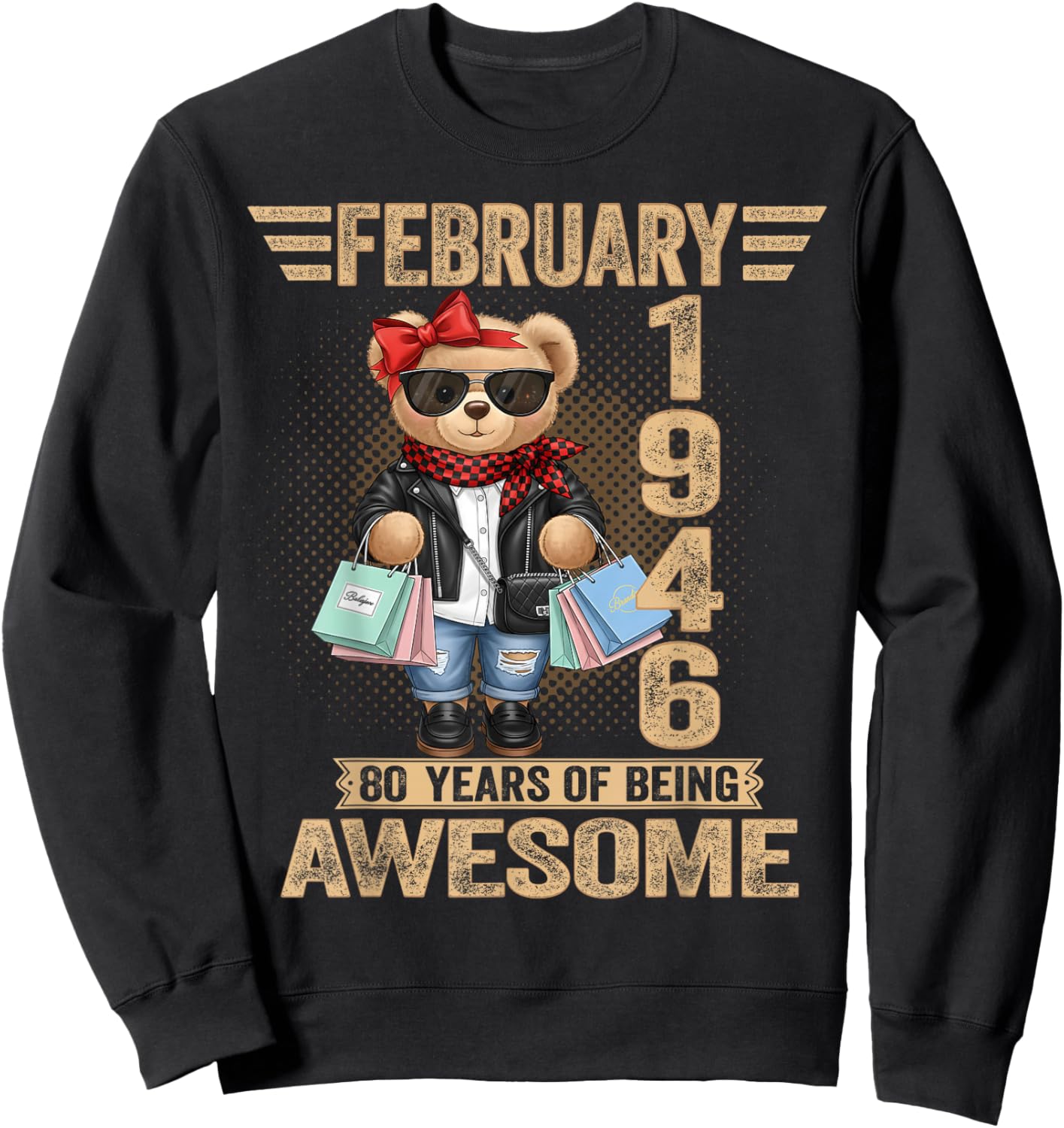 80 Year Old February 1946 Teddy Bear 80th Birthday Women Sweatshirt - Sweatshirt | Black