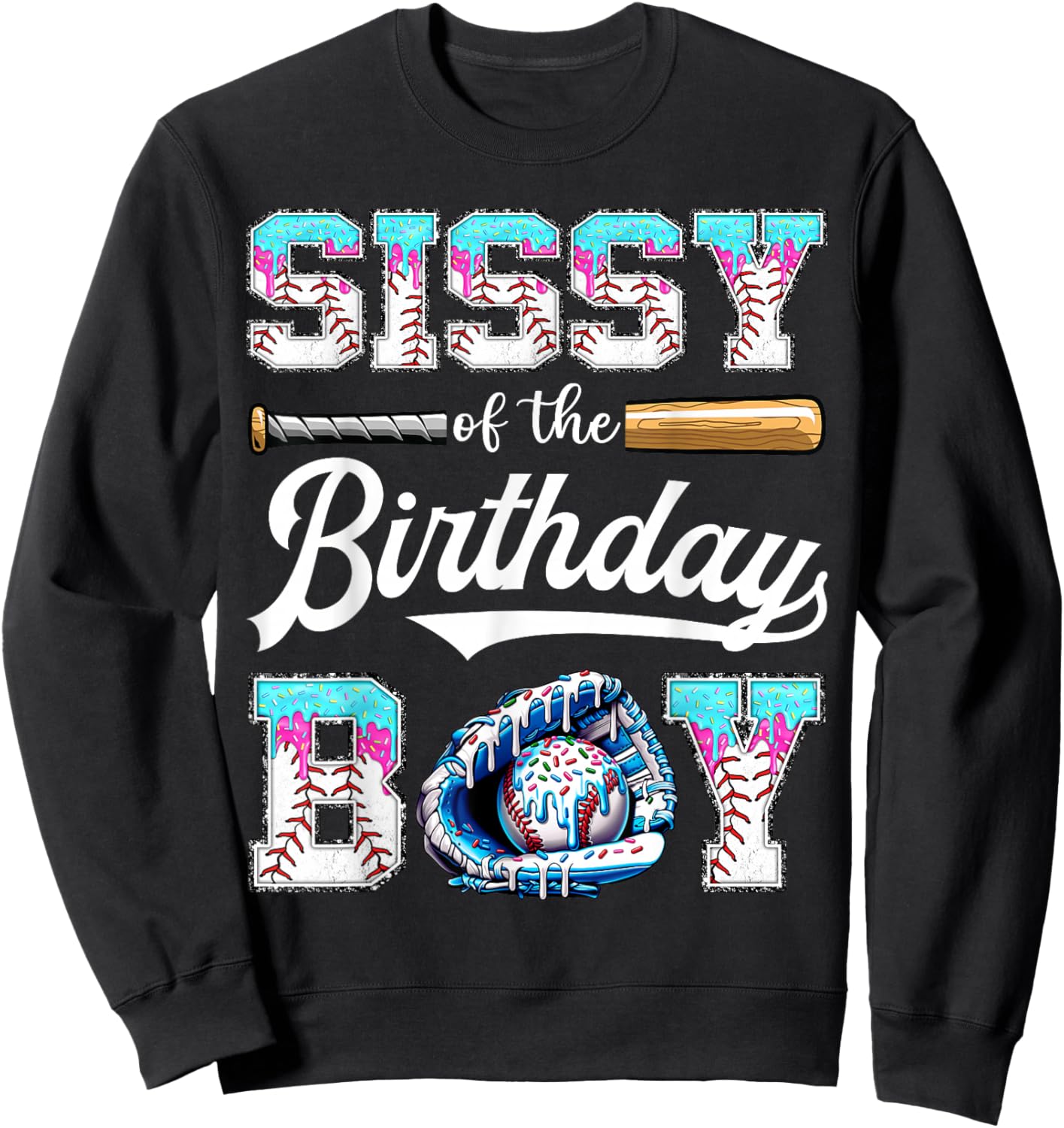 Sissy of The Birthday Boy Baseball Ice Cream Drip Matching Sweatshirt - Sweatshirt | Black