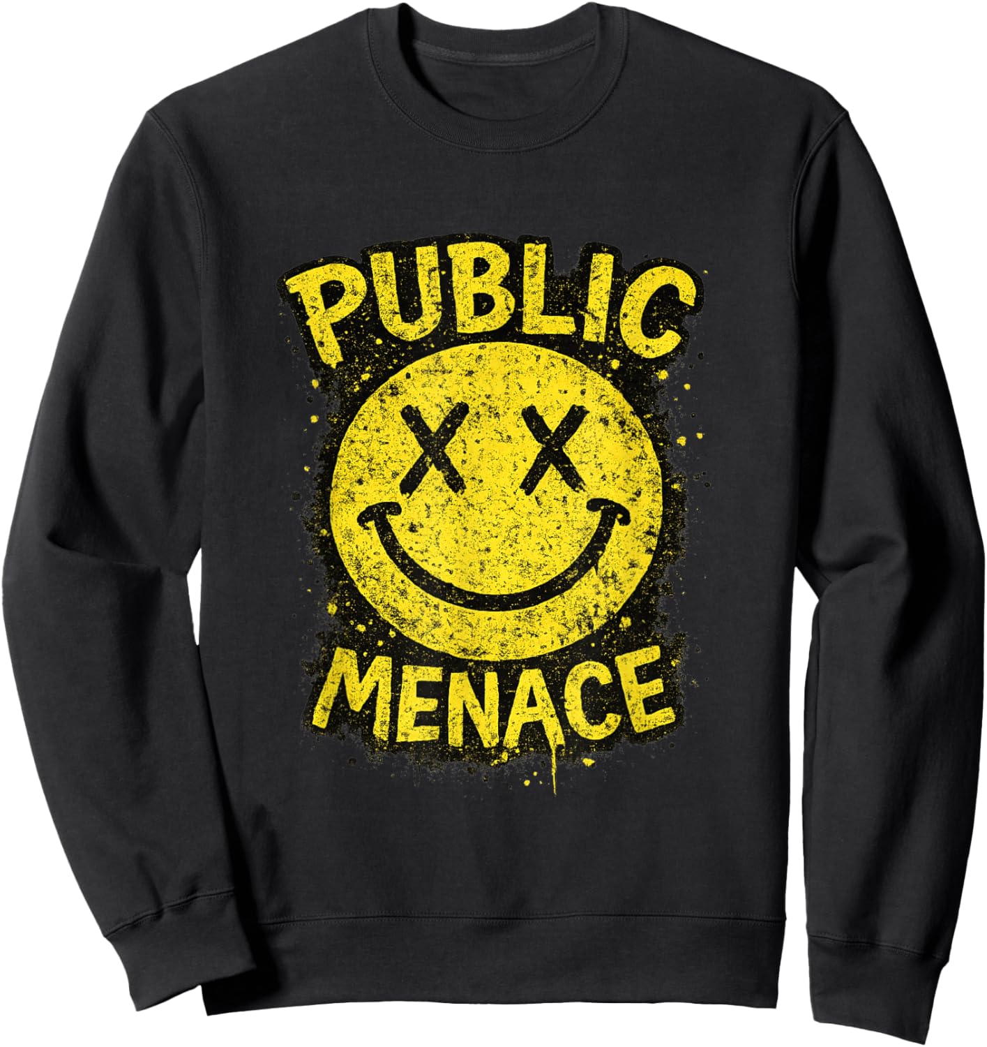 Vintage Public Menace Graphic Hilarious Meme Sayings Sweatshirt - Sweatshirt | Black