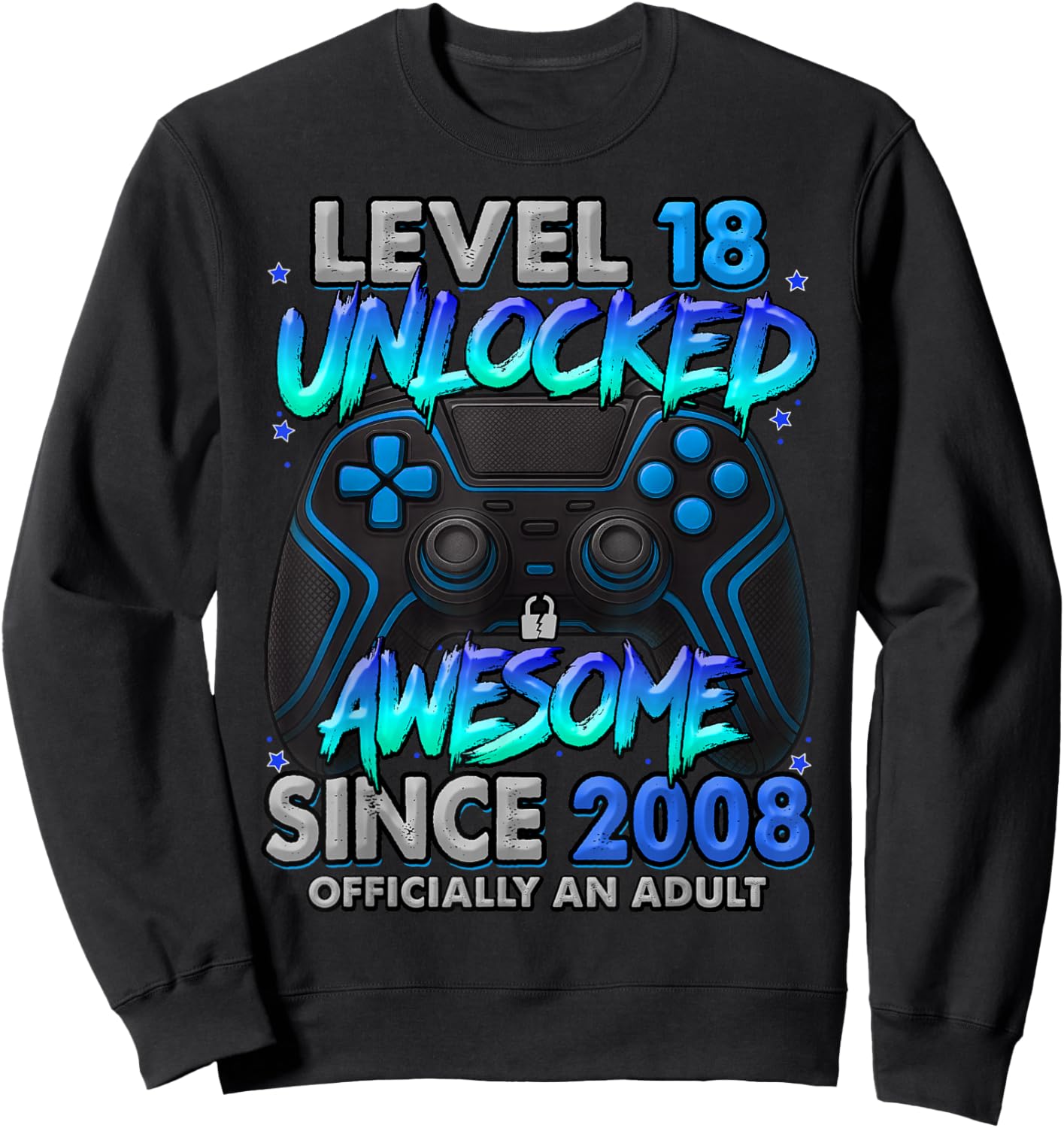 Level 18 Unlocked Awesome Since 2008 18th Birthday Gaming Sweatshirt - Sweatshirt | Black