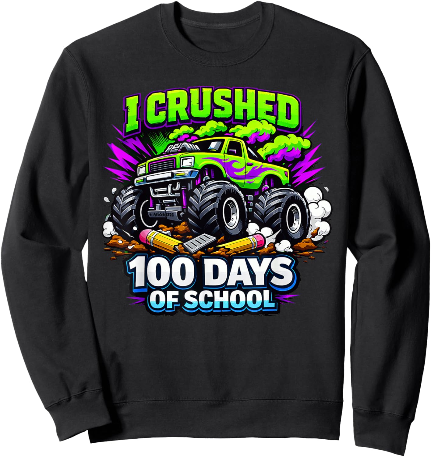 I Crushed 100 Days of School Monster Truck 100th Day Boys Sweatshirt - Sweatshirt | Black