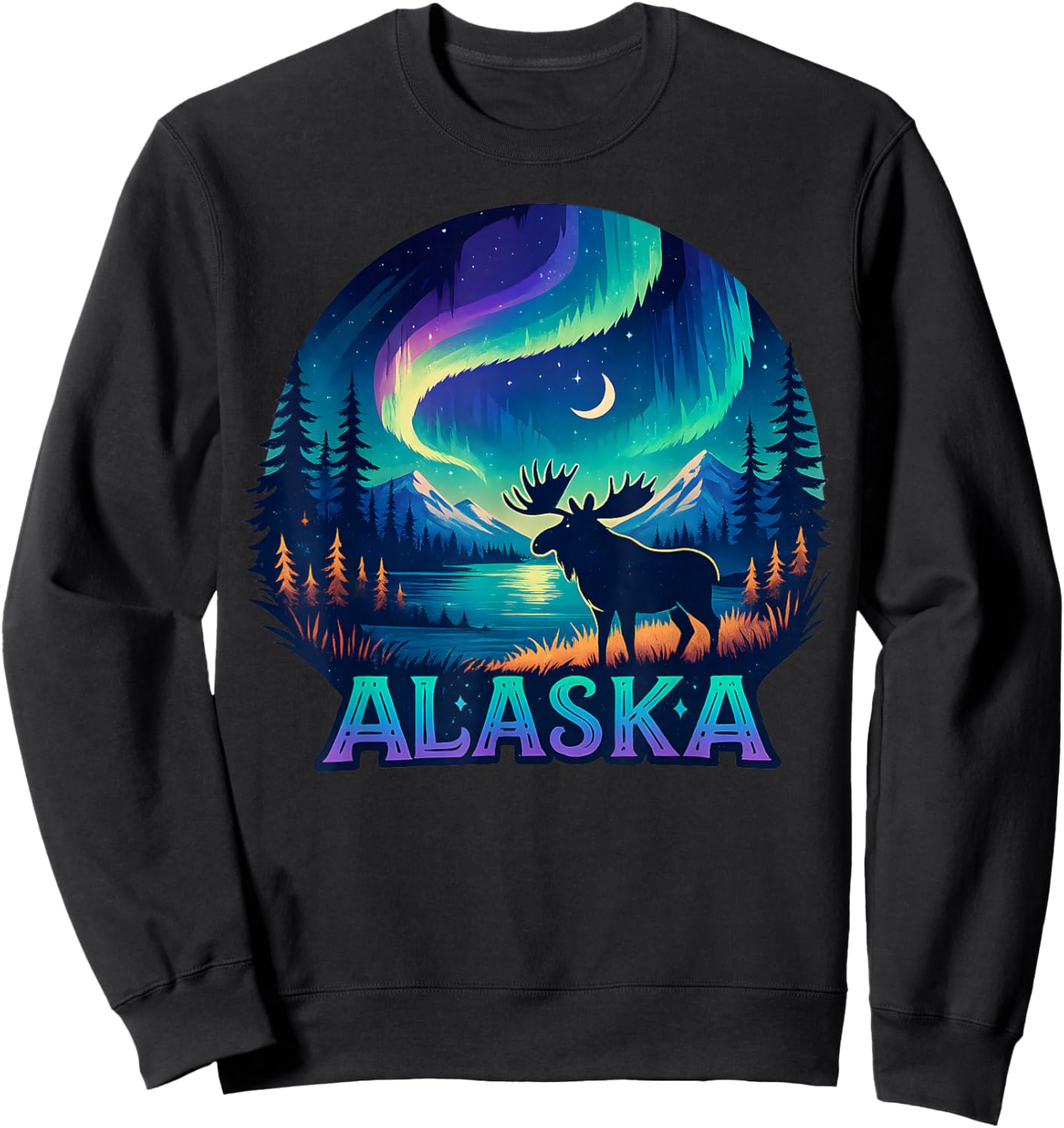 Alaska Northern Lights Aurora Viewing Alaska Vacation Moose Sweatshirt - Sweatshirt | Black