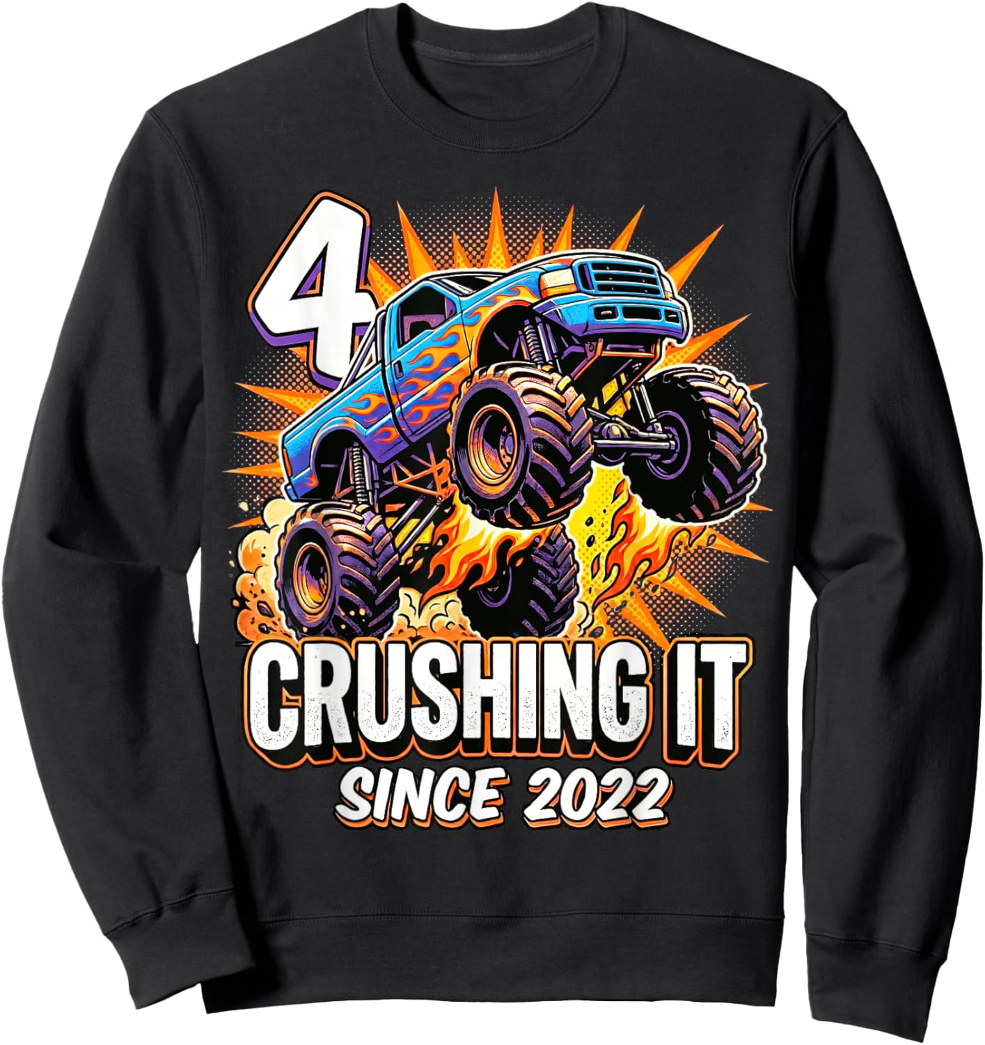 Birthday Monster Truck 4 Year Old Boys 4th Party Born 2022 Sweatshirt - Sweatshirt | Black