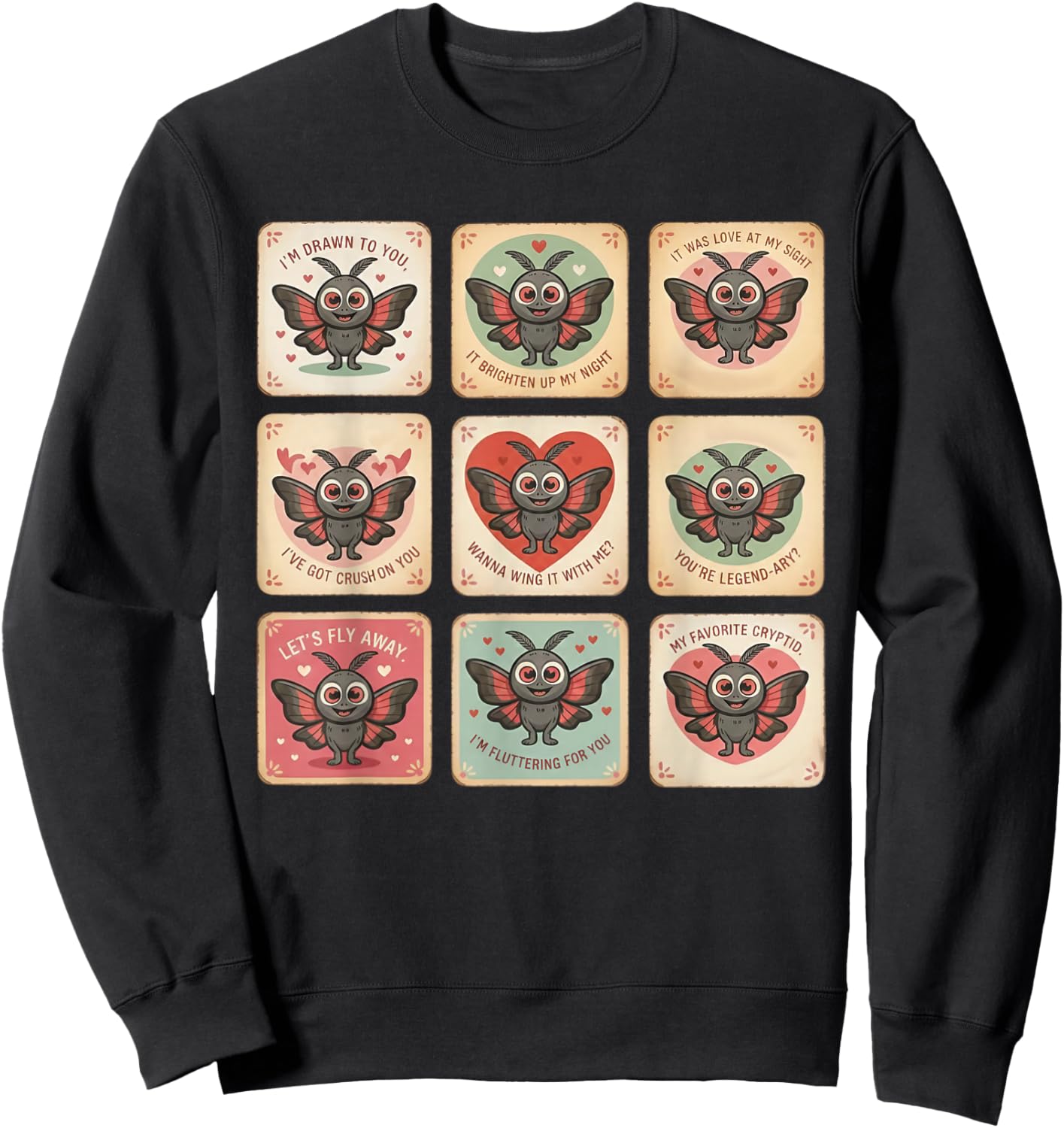 Cute Mothman Valentine Puns Cryptid Lover Cards Sweatshirt - Sweatshirt | Black