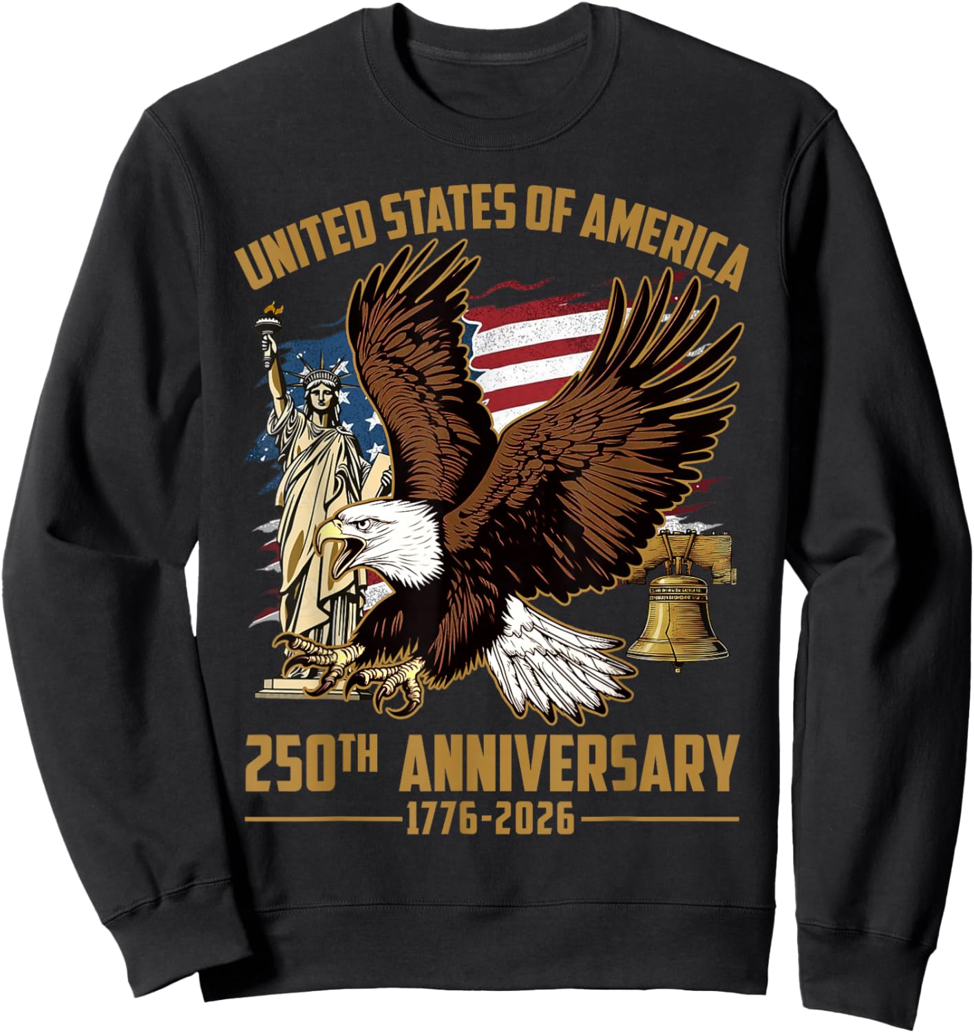 USA Flag 250 Years America Anniversary 4th of July Sweatshirt - Sweatshirt | Black
