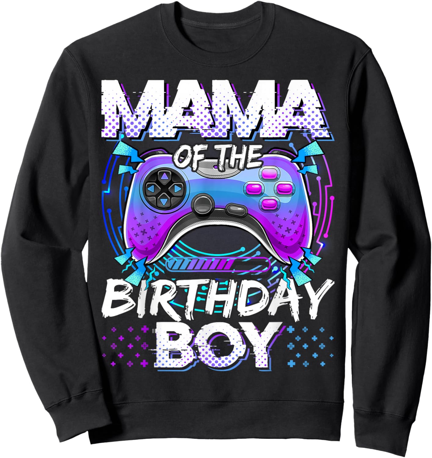 Mama of The Birthday Boy Video Game Controller Matching Sweatshirt - Sweatshirt | Black