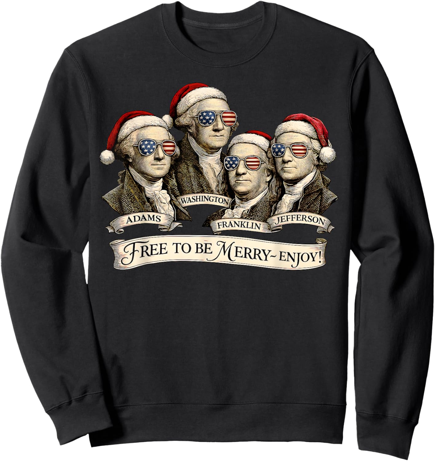 Vintage Founding Fathers Santa Hats Patriotic Christmas Sweatshirt - Sweatshirt | Black