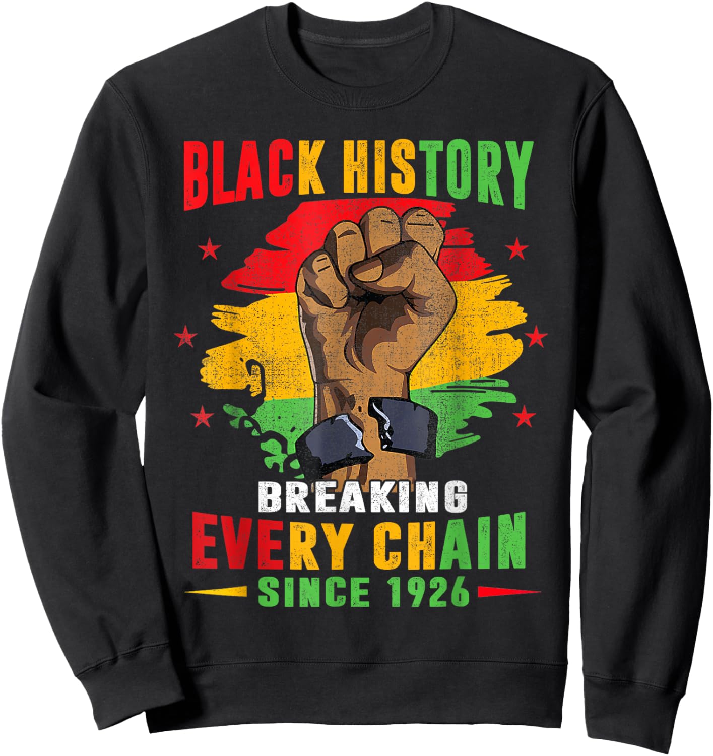 Black History Month Celebrate Black Freedom Day Men Women Sweatshirt - Sweatshirt | Black