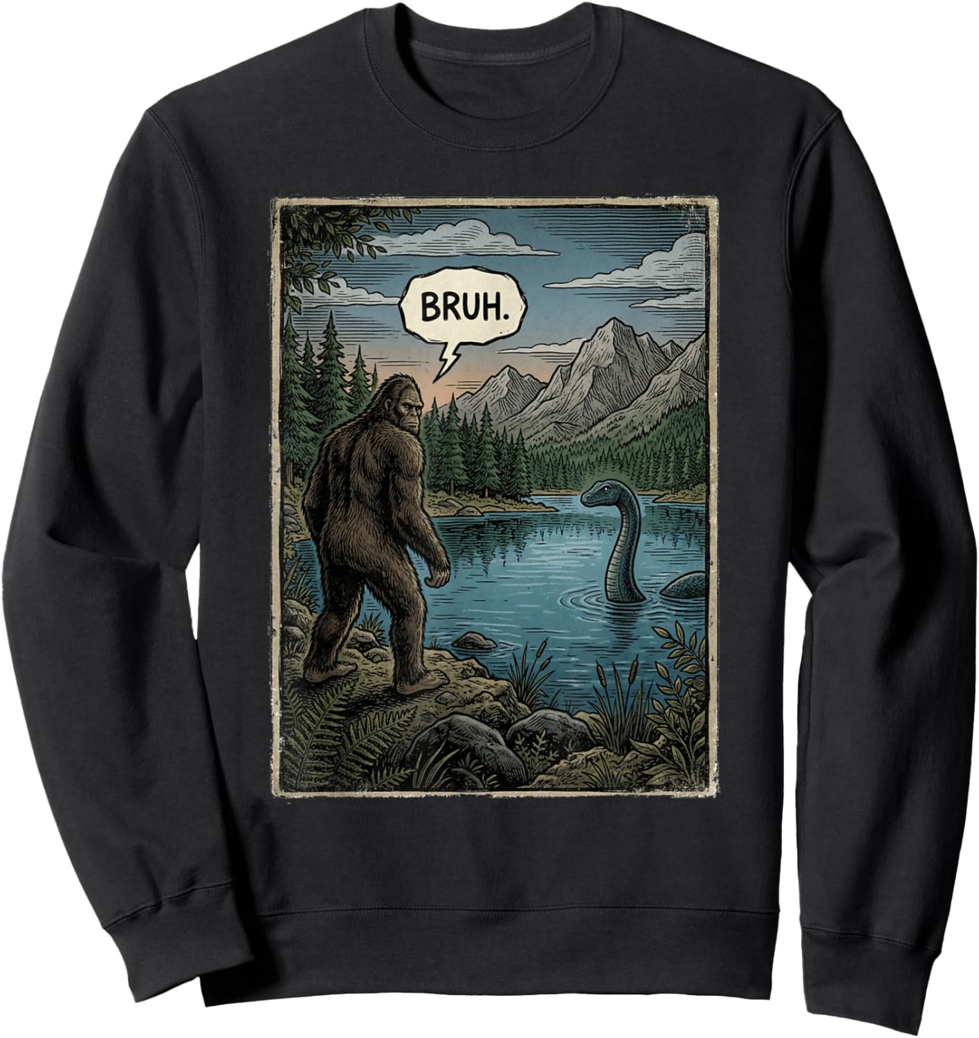 Funny Introvert Bigfoot Sasquatch Loch Ness Monster Bruh Sweatshirt - Sweatshirt | Black