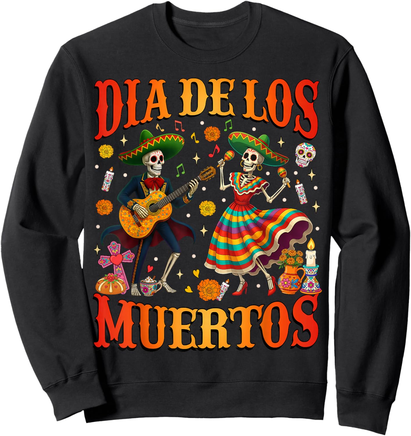 Dia De Los Muertos Dancing Skeletons Guitar Day of The Dead Sweatshirt - Sweatshirt | Black
