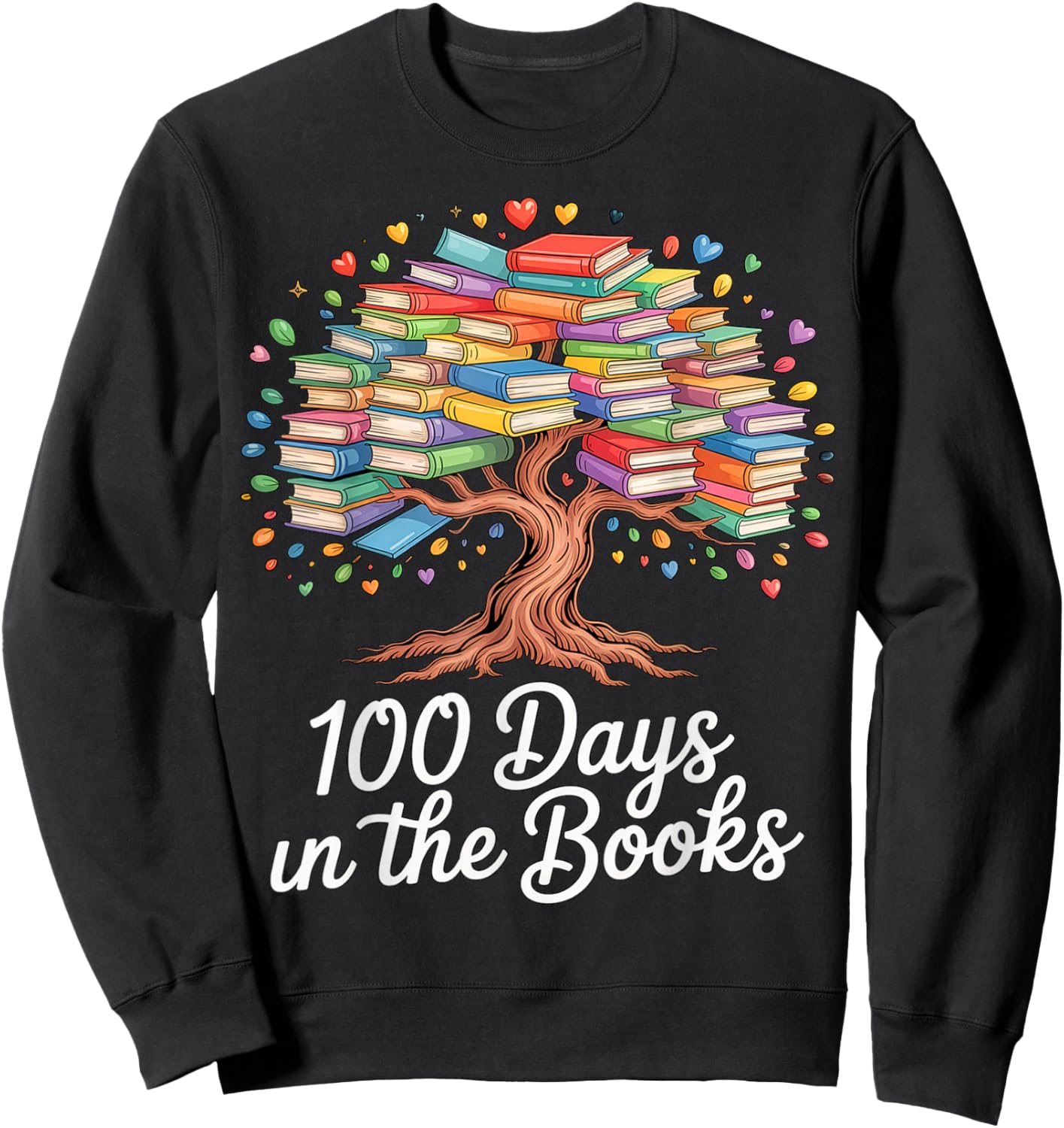 100th Day of School Books Tree Reading Design Sweatshirt - Sweatshirt | Black