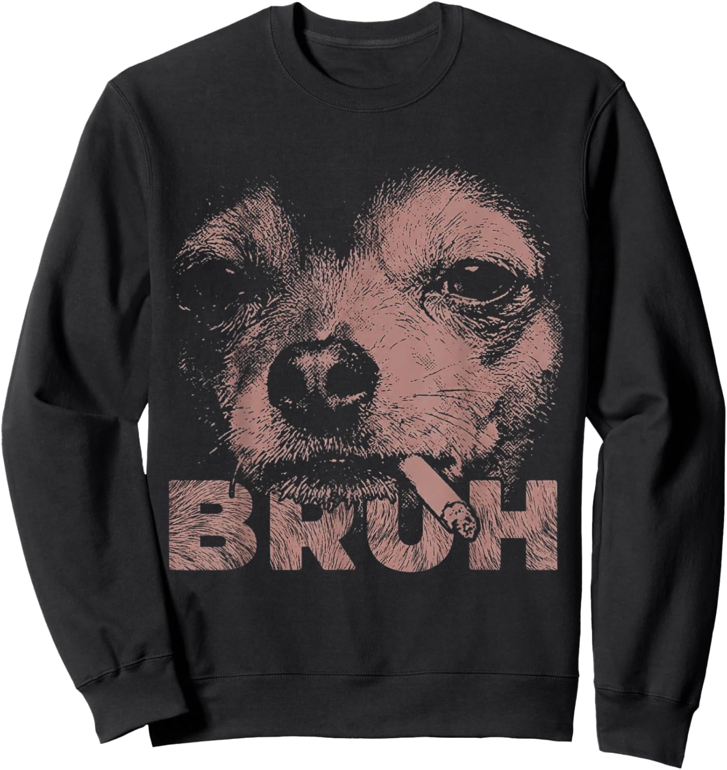 Funny Bruh Dog Smoking Chihuahua Smoking Wearing Sunglasses Sweatshirt - Sweatshirt | Black