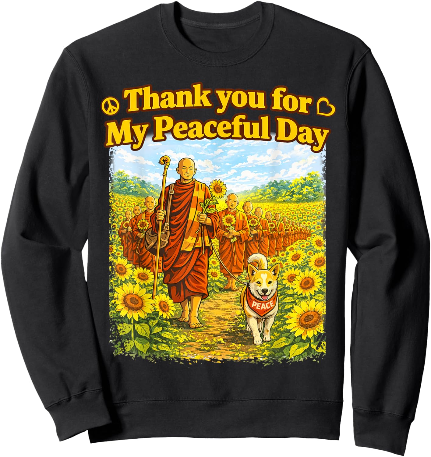 Sunflower Walk for Peace with Monks and Aloka The Peace Dog Sweatshirt - Sweatshirt | Black