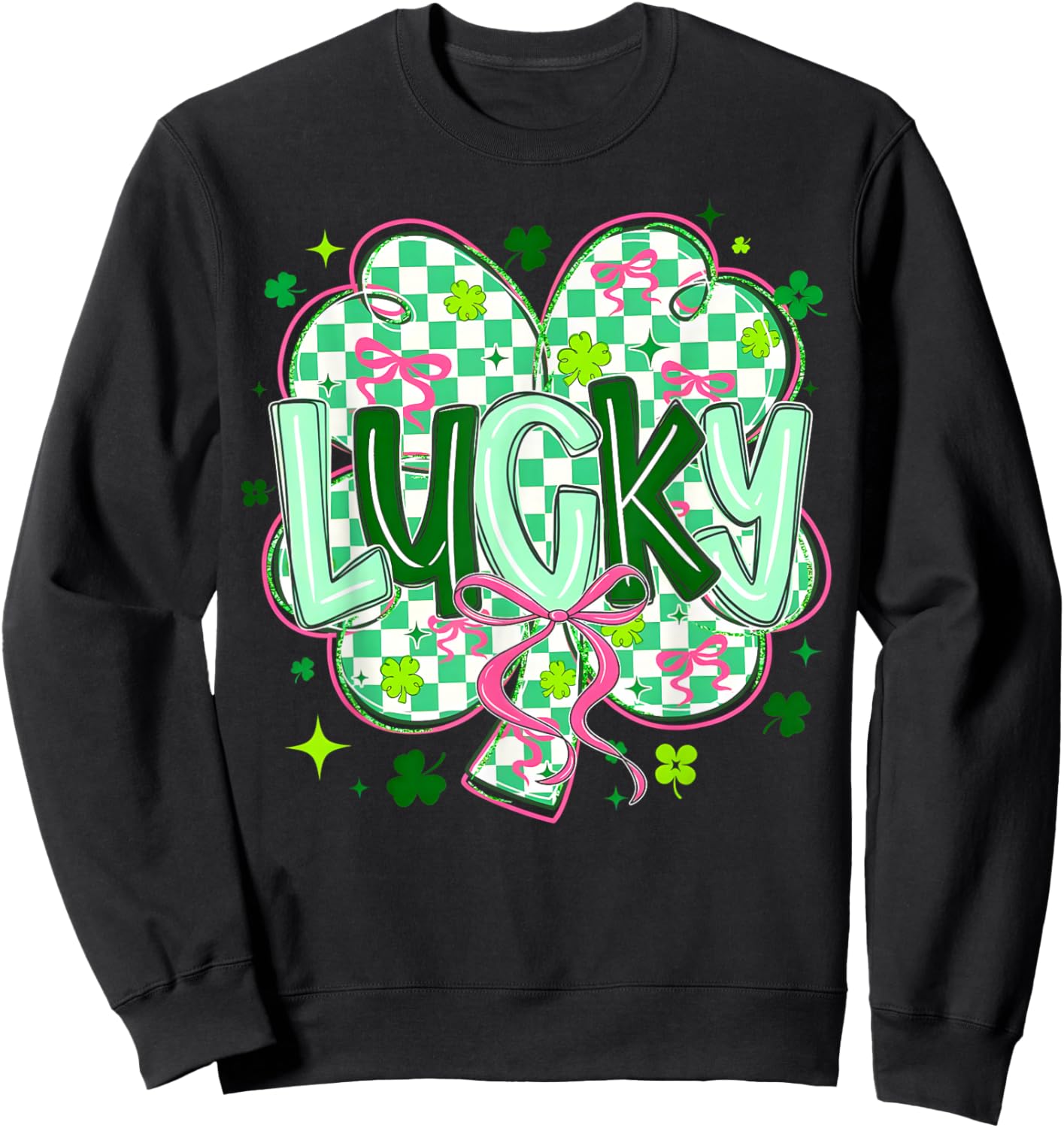 St Pattys Day Lucky Shamrock St. Patrick's Day Men Women Sweatshirt - Sweatshirt | Black