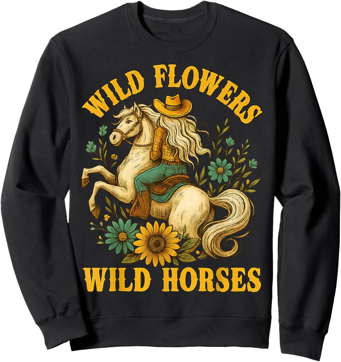Flowers Wild Horses Cowgirl Western Vintage Gifts Women Girl Sweatshirt - Sweatshirt | Black