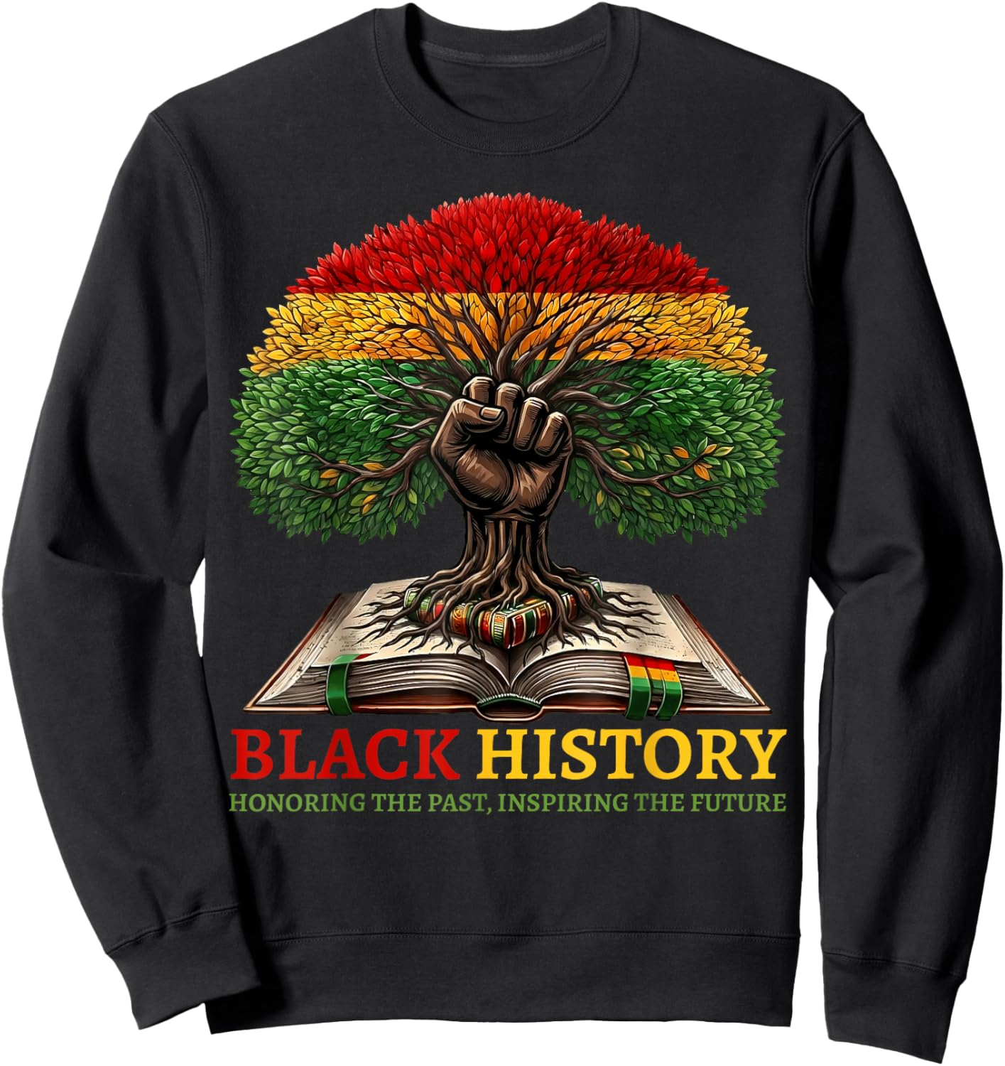 Honoring Past Inspiring Future Black History Month Men Women Sweatshirt - Sweatshirt | Black