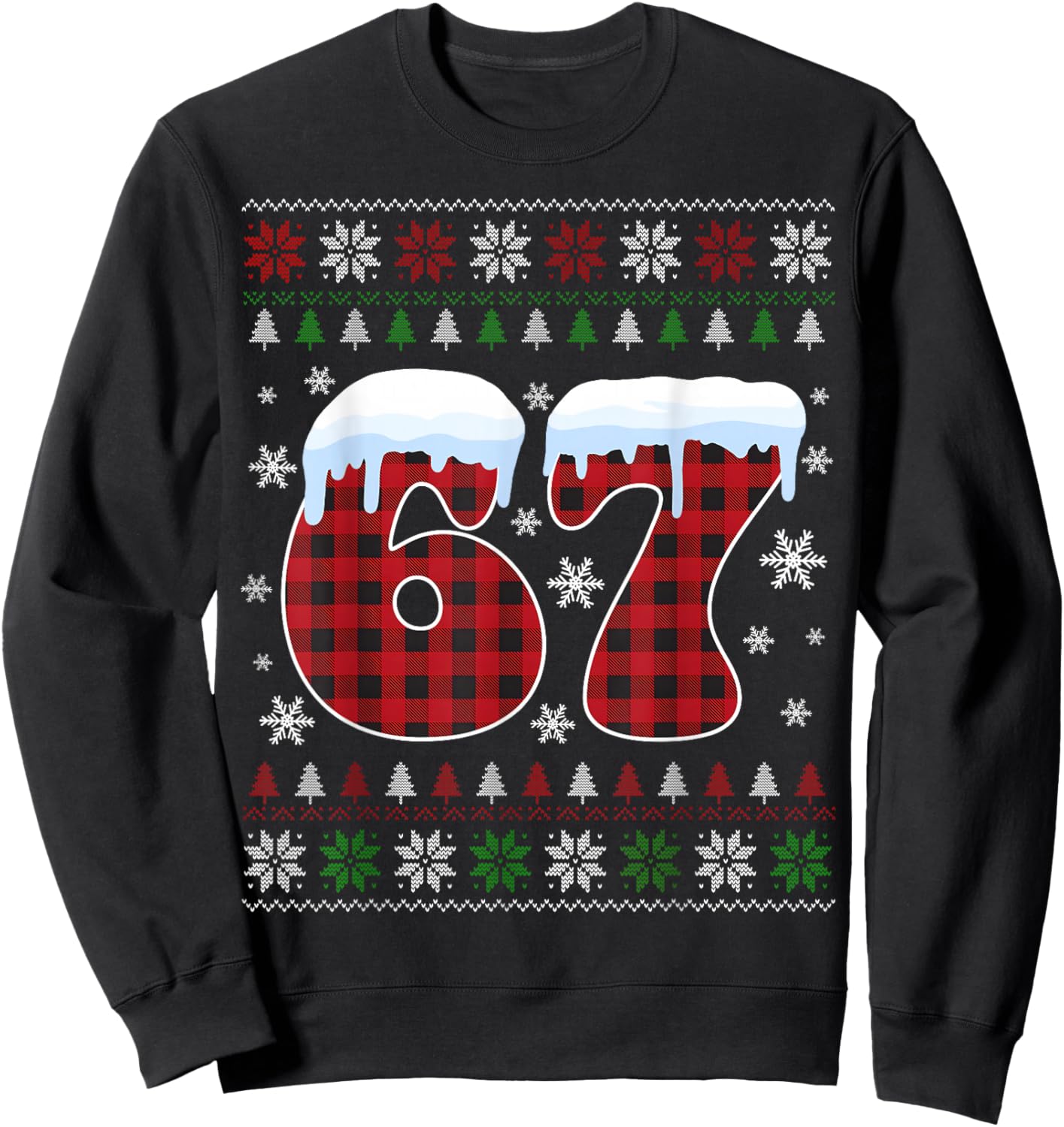 Funny 67 Six Seven Meme Brainrot Cringe Christmas Pajamas Sweatshirt - Sweatshirt | Black
