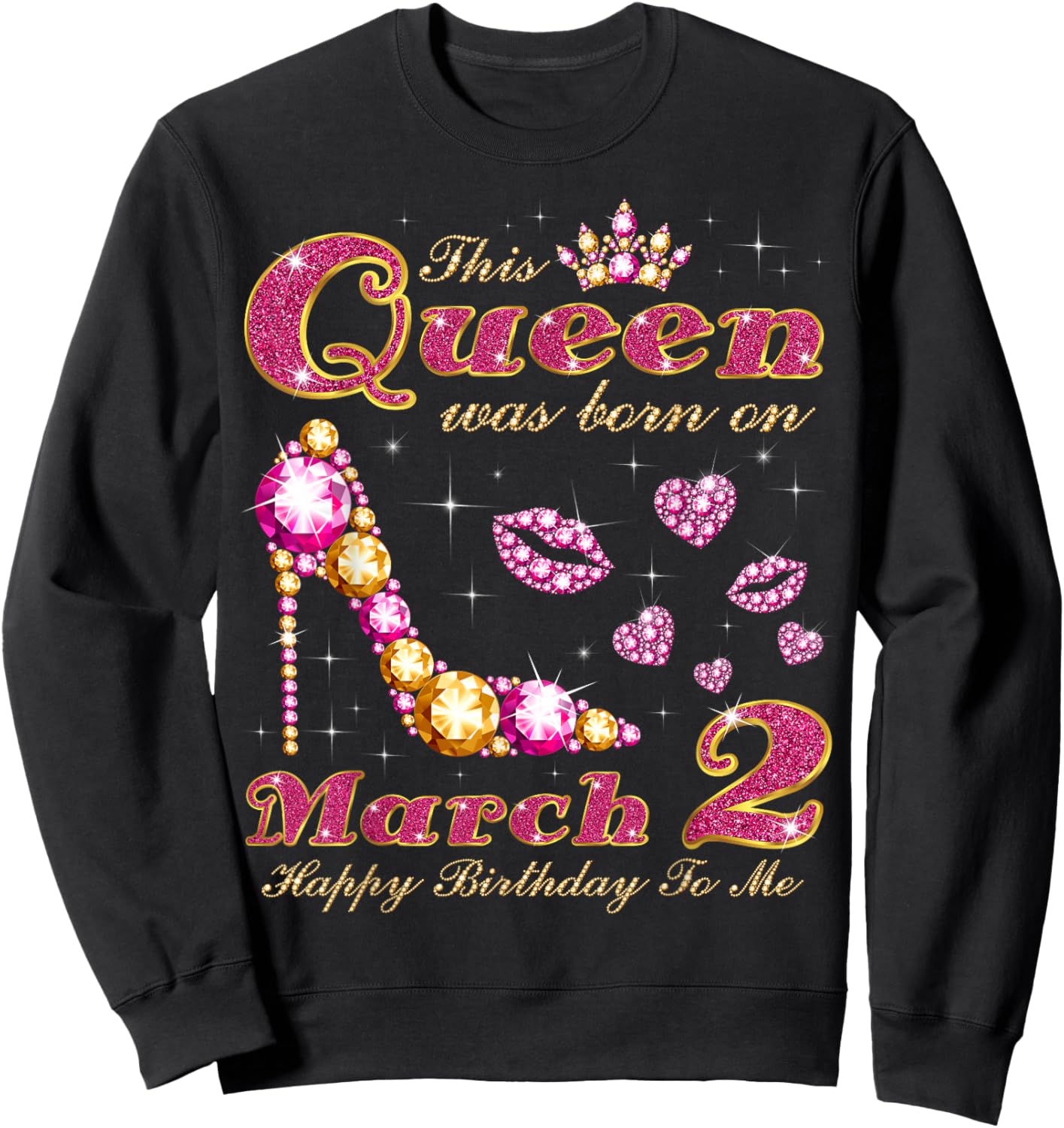 This Queen was Born on March 2, 2nd March Birthday Sweatshirt - Sweatshirt | Black