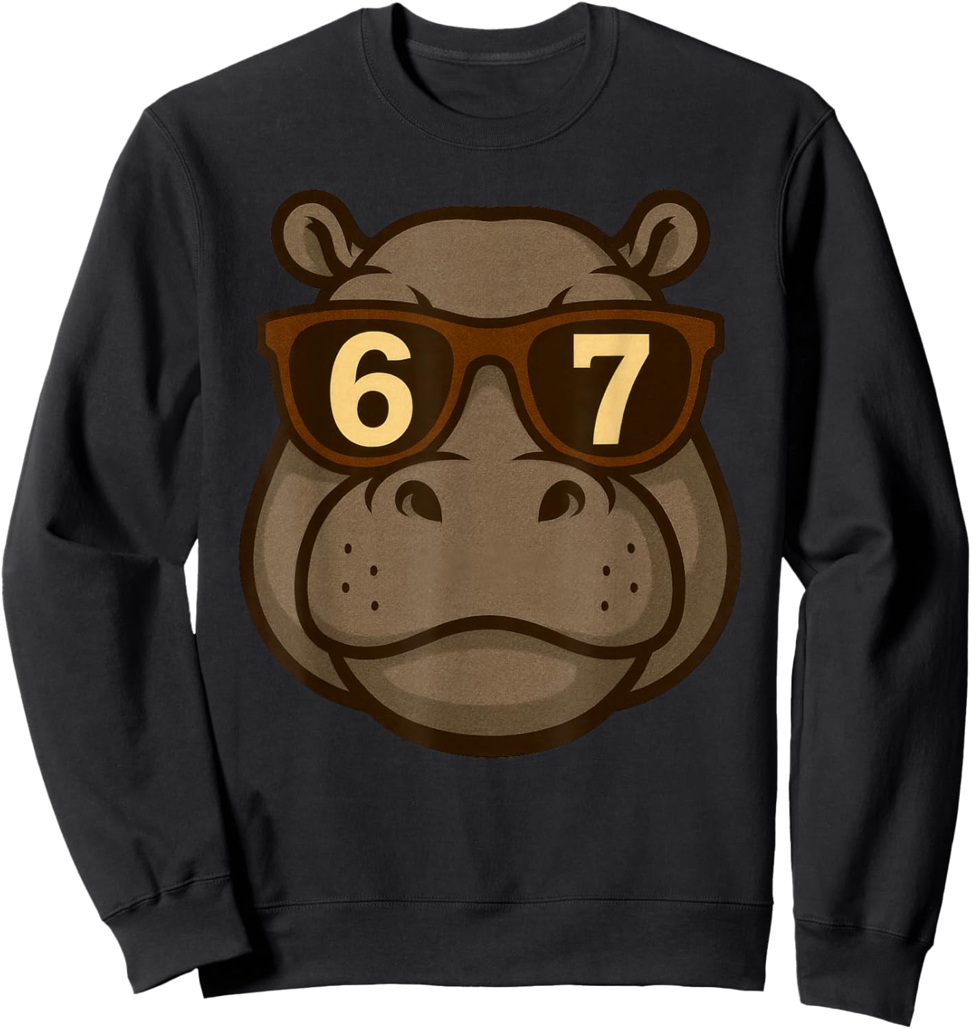 Funny Hippopotamus Hippo Sunglasses 67 Six Seven Meme Sweatshirt - Sweatshirt | Black